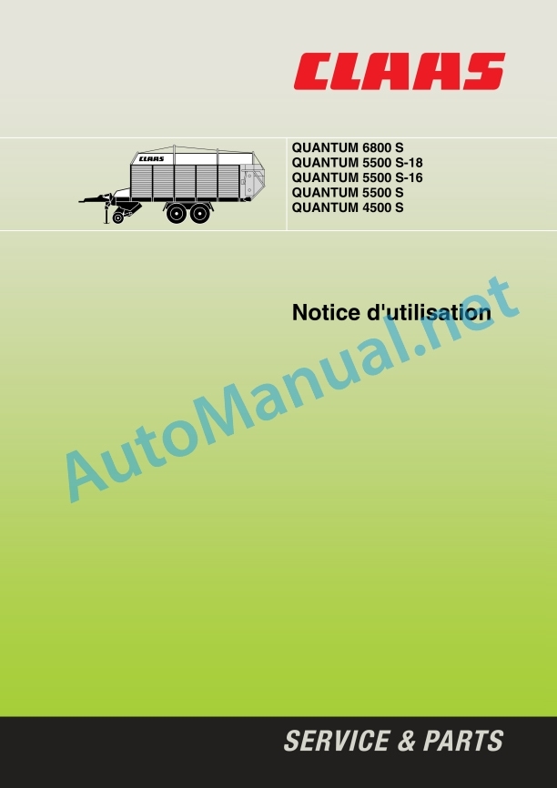 Claas Quantum 5500 S S16 S18 4500 S (614) Loader Wagon Operator Manual FR 3 Claas Quantum 5500 S S16 S18 4500 S (614) Loader Wagon Operator Manual FR - Image 3