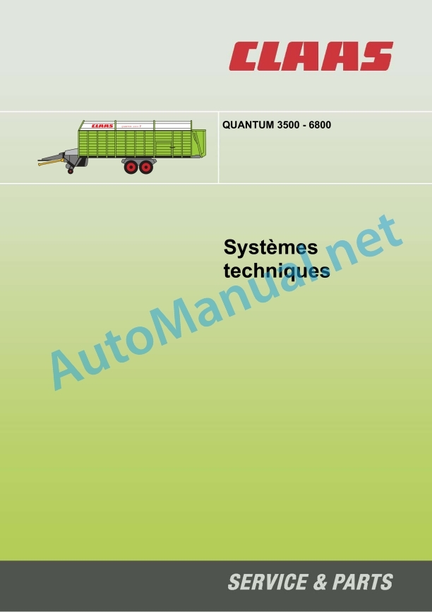 Claas Quantum 5500 S S16 S18 4500 S (614) Loader Wagon Technical System FR 2 Claas Quantum 5500 S S16 S18 4500 S (614) Loader Wagon Technical System FR - Image 2