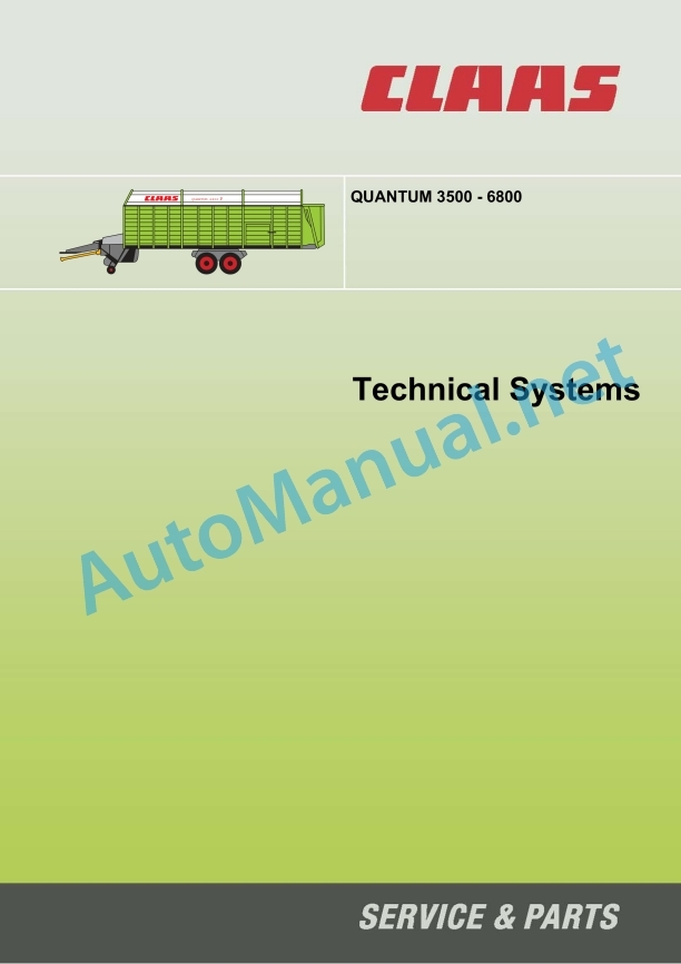 Claas Quantum 5500 S S16 S18 4500 S (614) Loader Wagons Technical System EN 2 Claas Quantum 5500 S S16 S18 4500 S (614) Loader Wagons Technical System EN - Image 2