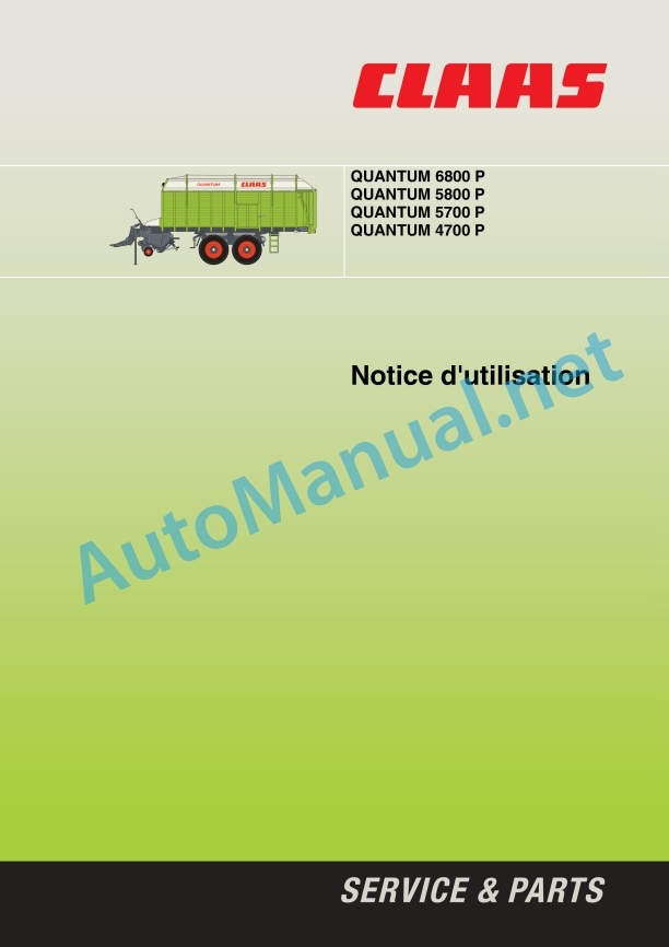 Claas Quantum 6800-4500 Gt P (615) Loader Wagon Operator Manual FR 3 Claas Quantum 6800-4500 Gt P (615) Loader Wagon Operator Manual FR - Image 3