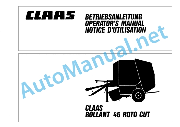 Claas Rollant 46 Roto Cut (046) Balers Operator Manual EN 2 Claas Rollant 46 Roto Cut (046) Balers Operator Manual EN - Image 2
