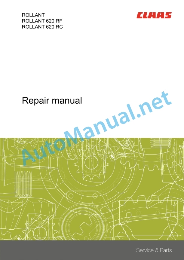 Claas Rollant 620 Rc 620 (J02) Balers Repair Manual EN 2 Claas Rollant 620 Rc 620 (J02) Balers Repair Manual EN - Image 2