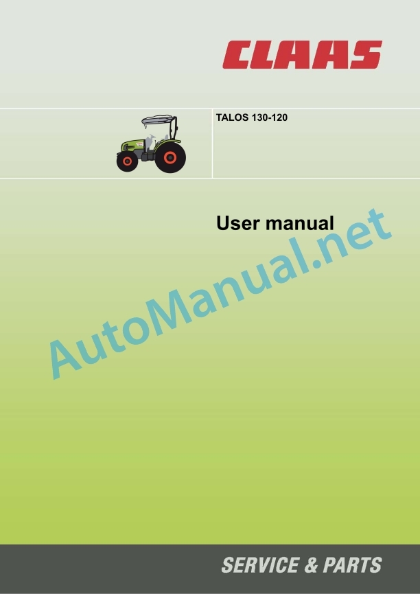 Claas Talos 130-120 (A38) Tractors Operator Manual EN 6 Claas Talos 130-120 (A38) Tractors Operator Manual EN - Image 6