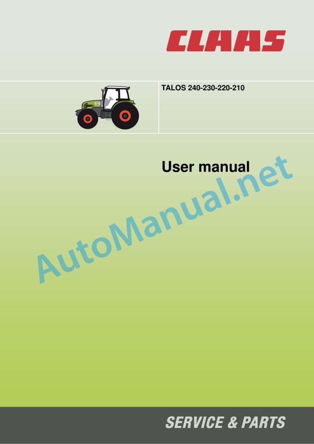 Claas Talos 240-210 (A39) Tractors Operator Manual EN 6 Claas Talos 240-210 (A39) Tractors Operator Manual EN - Image 6