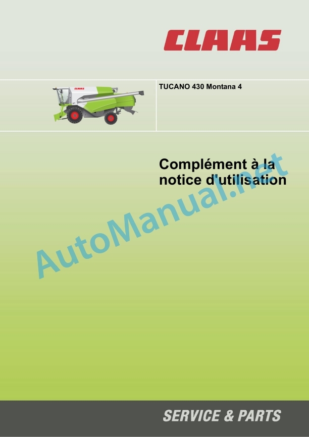 Claas Tucano 430 Montana 4 (831) Combines Operator Manual FR 2 Claas Tucano 430 Montana 4 (831) Combines Operator Manual FR - Image 2