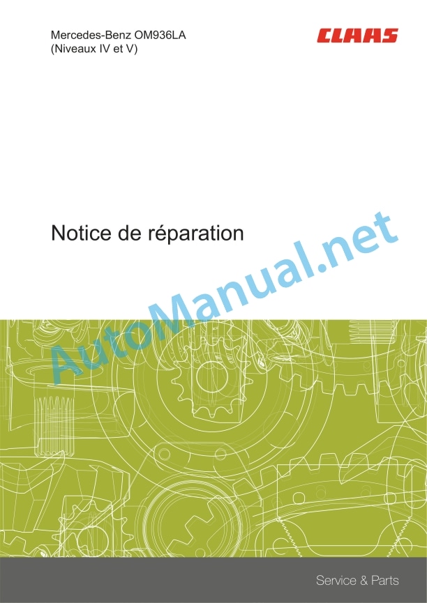 Claas Tucano 560 (L06) Combines Repair Manual FR 4 Claas Tucano 560 (L06) Combines Repair Manual FR - Image 4