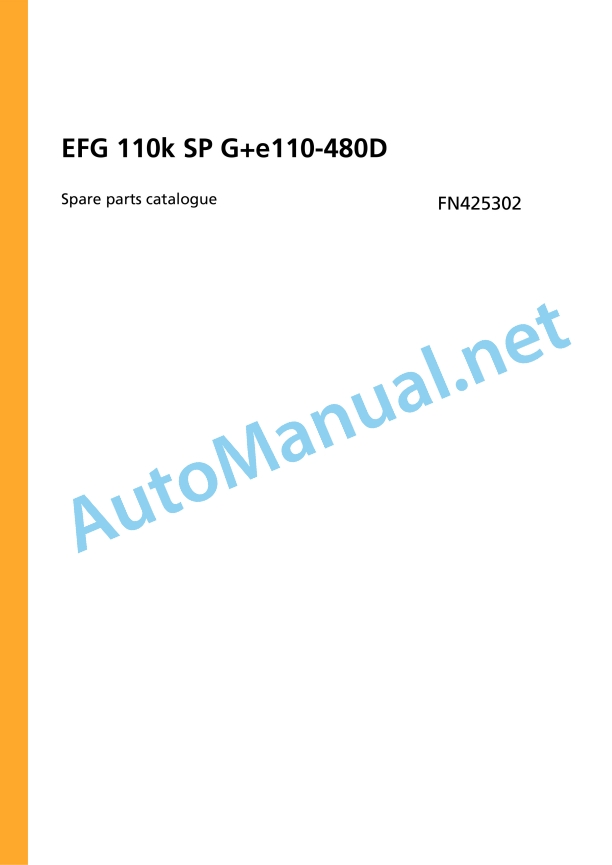 Jungheinrich Forklift EFG 110k SP G+e110-480D Spare Parts Manual FN425302
