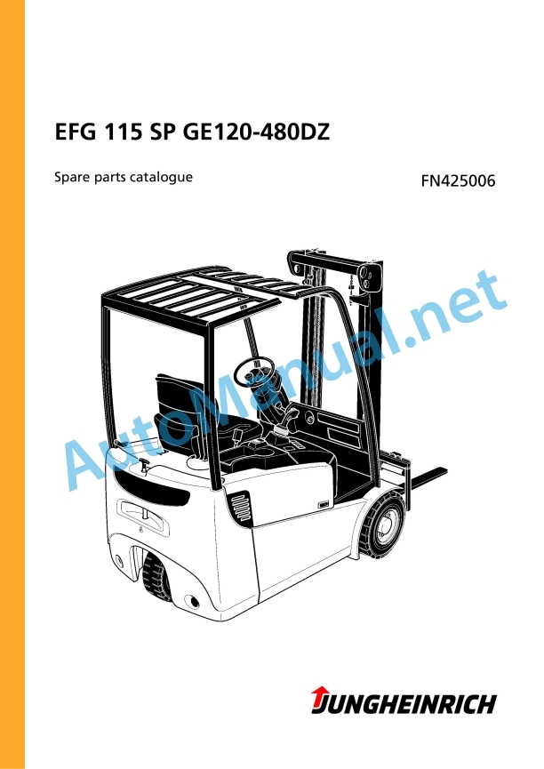 Jungheinrich Forklift EFG 115 SP GE120-480DZ Spare Parts Manual FN425006