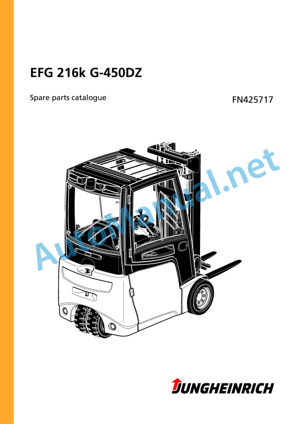 Jungheinrich Forklift EFG 216k G-450DZ Spare Parts Manual FN425717 1 Jungheinrich Forklift EFG 216k G-450DZ Spare Parts Manual FN425717