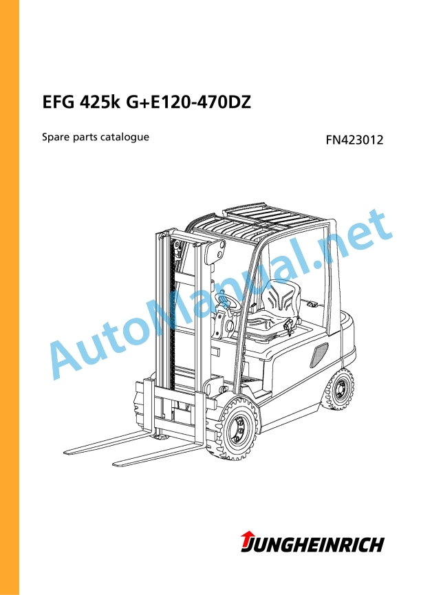 Jungheinrich Forklift EFG 425k G+E120-470DZ Spare Parts Manual FN423012