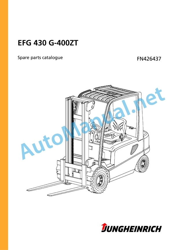 Jungheinrich Forklift EFG 430 G-400ZT Spare Parts Manual FN426437 1 Jungheinrich Forklift EFG 430 G-400ZT Spare Parts Manual FN426437