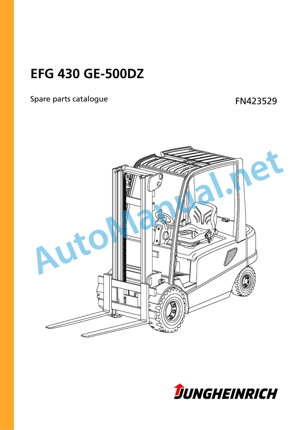 Jungheinrich Forklift EFG 430 GE-500DZ Spare Parts Manual FN423529 1 Jungheinrich Forklift EFG 430 GE-500DZ Spare Parts Manual FN423529