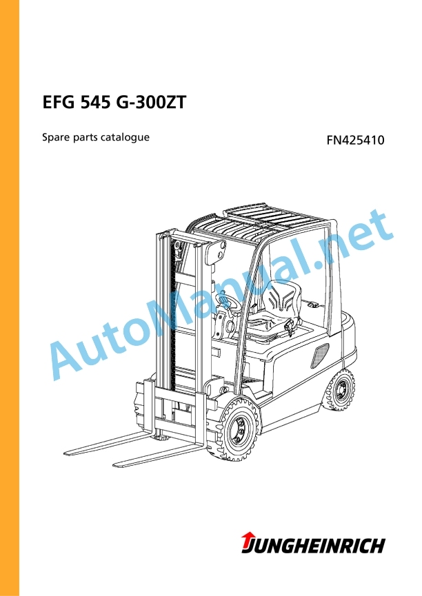 Jungheinrich Forklift EFG 545 G-300ZT Spare Parts Manual FN425410 1 Jungheinrich Forklift EFG 545 G-300ZT Spare Parts Manual FN425410