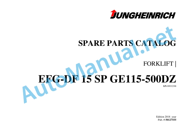 Jungheinrich Forklift EFG-DF 15 SP GE115-500DZ Spare Parts Manual 89932398