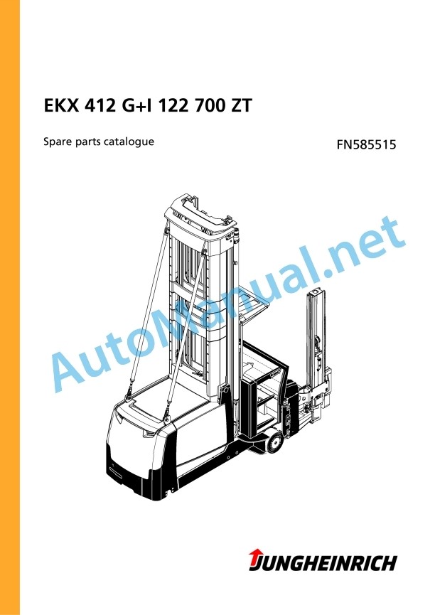 Jungheinrich Forklift EKX 412 G+I 122 700 ZT Spare Parts Manual FN585515