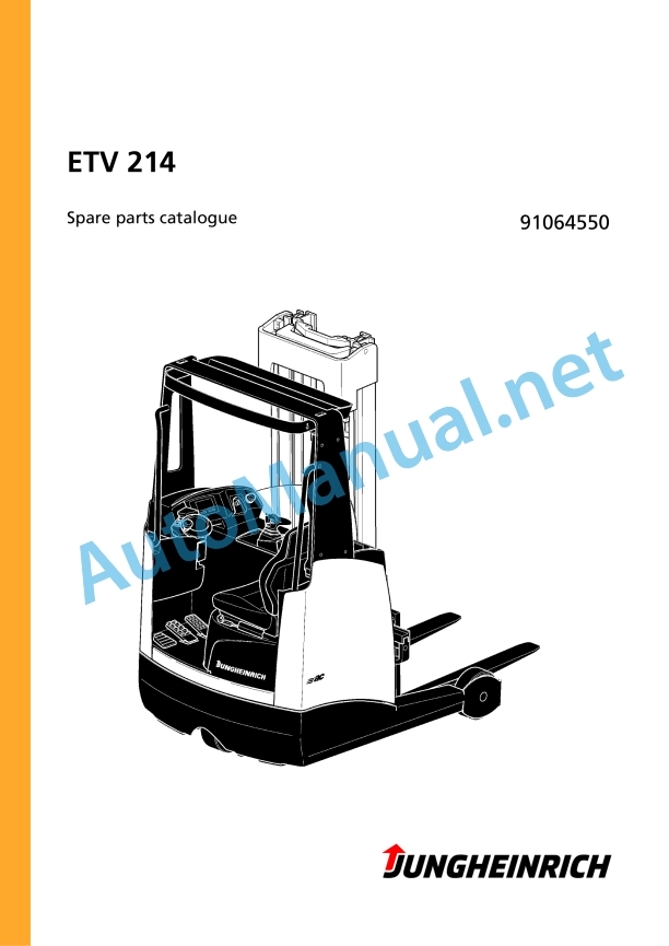 Jungheinrich Forklift ETV 214 Spare Parts Manual 91064550 1 Jungheinrich Forklift ETV 214 Spare Parts Manual 91064550