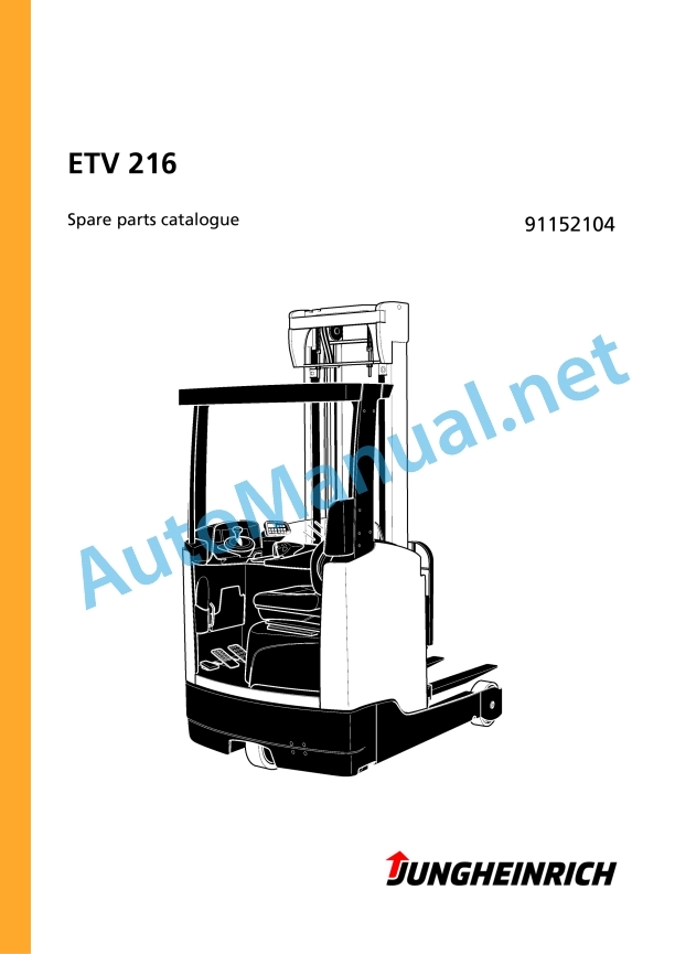 Jungheinrich Forklift ETV 216 Spare Parts Manual 91152104 1 Jungheinrich Forklift ETV 216 Spare Parts Manual 91152104