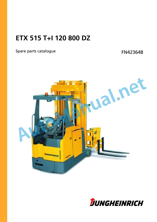 Jungheinrich Forklift ETX 515 T+I 120 800 DZ Spare Parts Manual FN423648