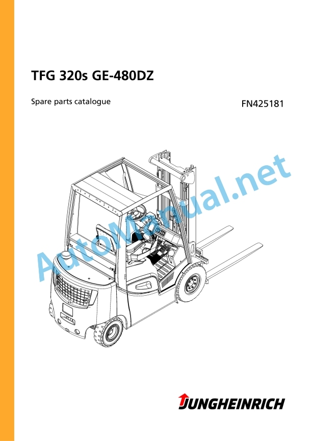 Jungheinrich Forklift TFG 320s GE-480DZ Spare Parts Manual FN425181 1 Jungheinrich Forklift TFG 320s GE-480DZ Spare Parts Manual FN425181