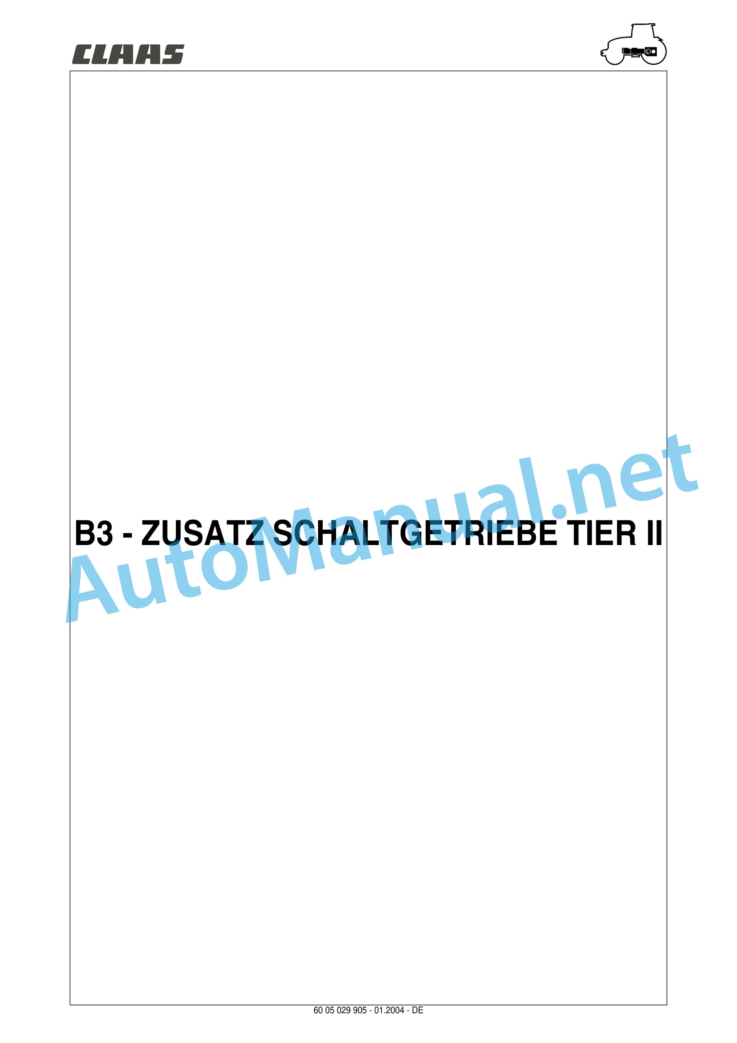 Claas ARES 696-616 RZ, RC, RX (A04) Tractor Repair Manual DE 10 Claas ARES 696-616 RZ, RC, RX (A04) Tractor Repair Manual DE - Image 10