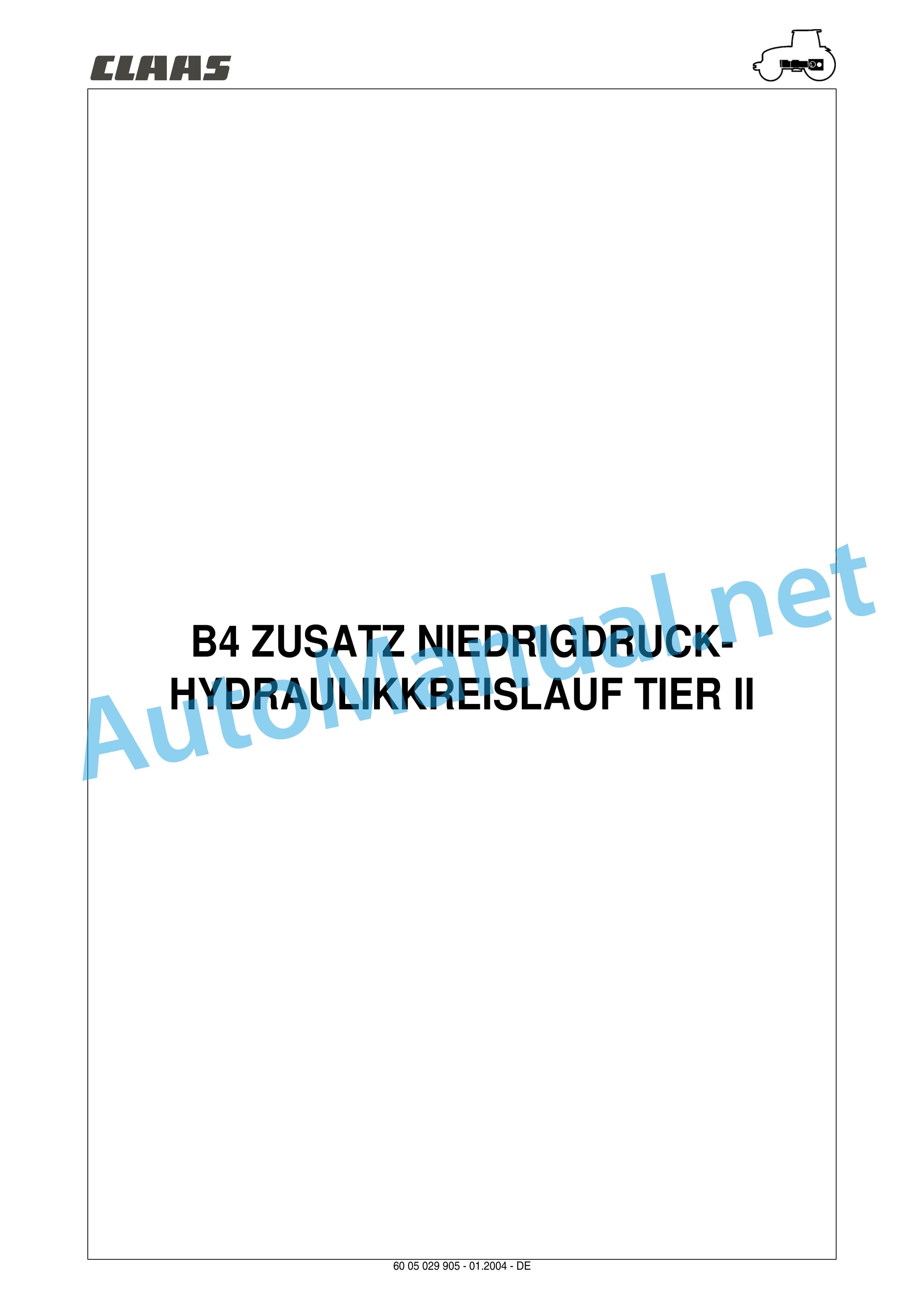 Claas ARES 696-616 RZ, RC, RX (A04) Tractor Repair Manual DE 11 Claas ARES 696-616 RZ, RC, RX (A04) Tractor Repair Manual DE - Image 11
