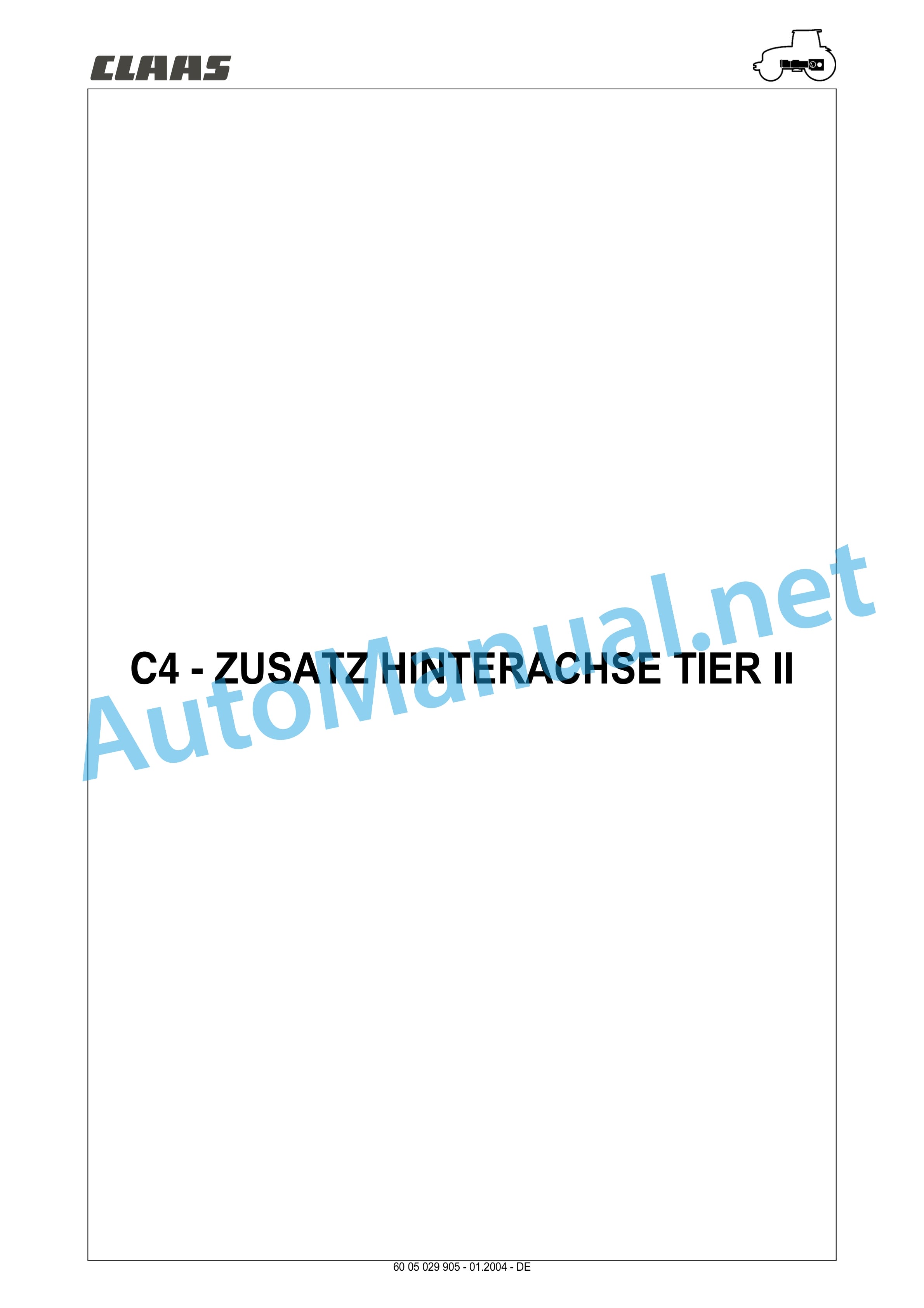 Claas ARES 696-616 RZ, RC, RX (A04) Tractor Repair Manual DE 16 Claas ARES 696-616 RZ, RC, RX (A04) Tractor Repair Manual DE - Image 16