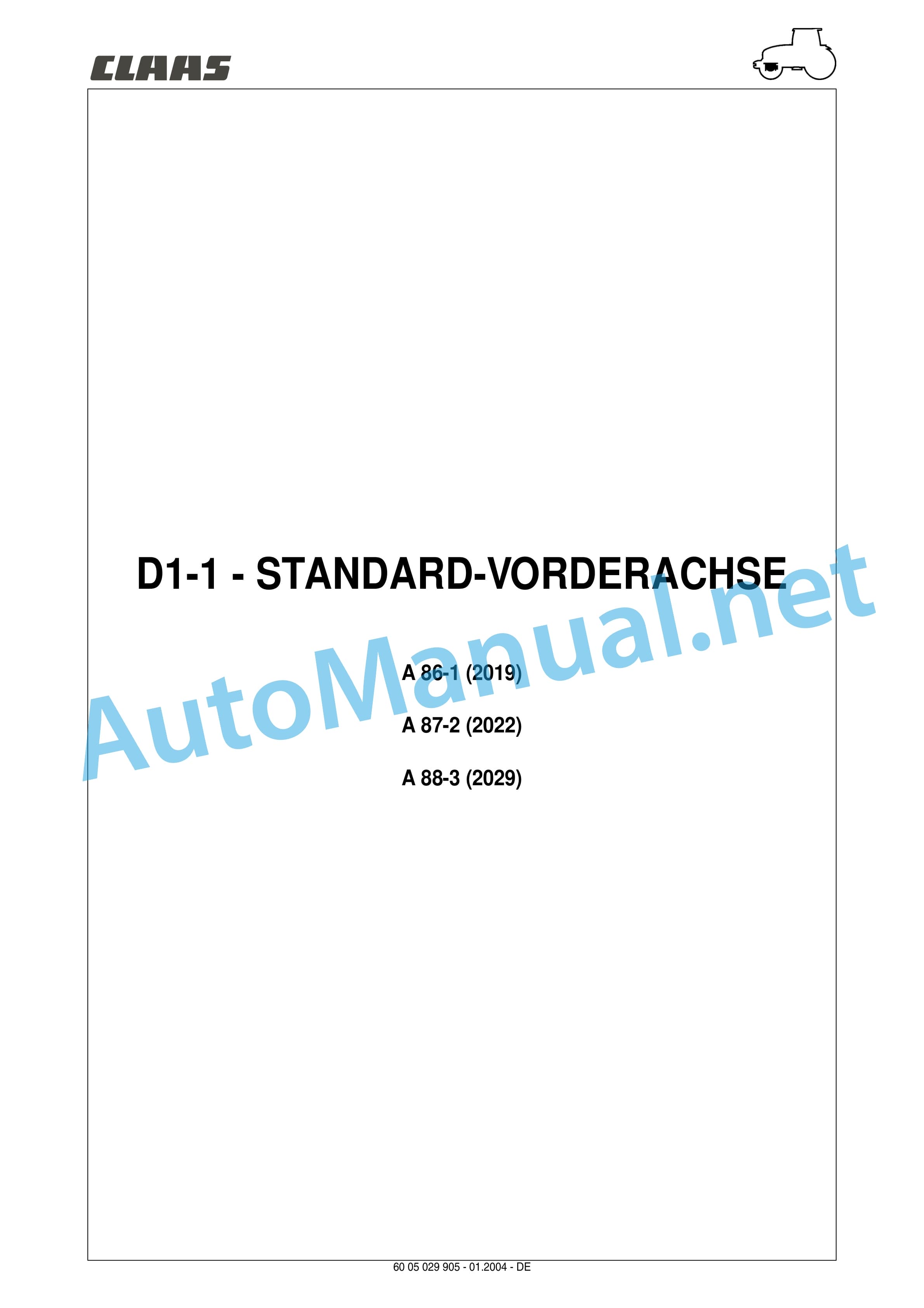 Claas ARES 696-616 RZ, RC, RX (A04) Tractor Repair Manual DE 18 Claas ARES 696-616 RZ, RC, RX (A04) Tractor Repair Manual DE - Image 18