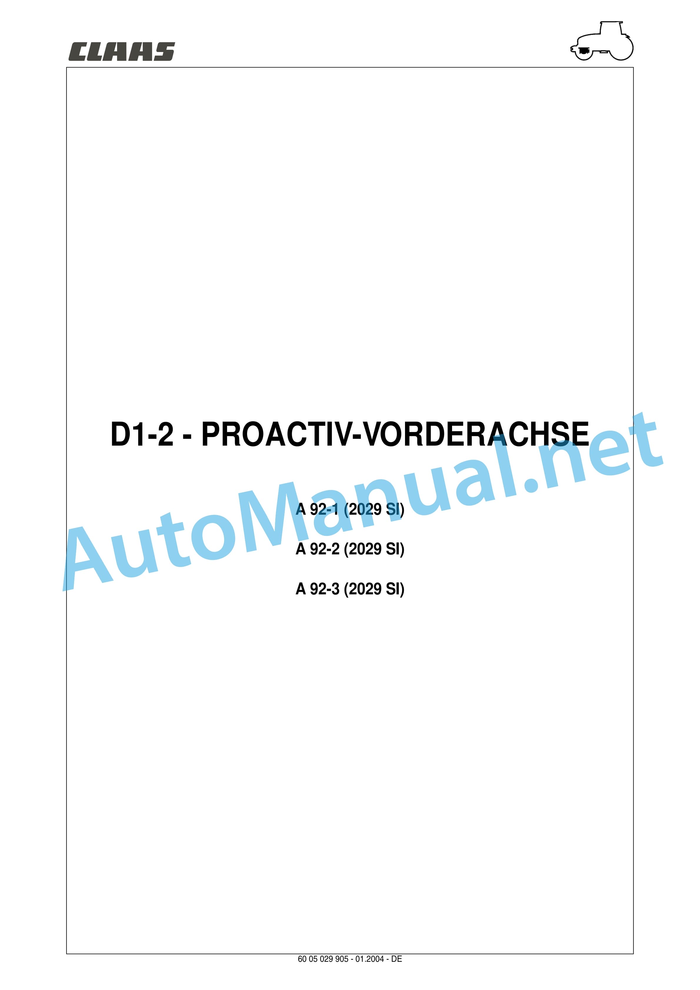 Claas ARES 696-616 RZ, RC, RX (A04) Tractor Repair Manual DE 19 Claas ARES 696-616 RZ, RC, RX (A04) Tractor Repair Manual DE - Image 19