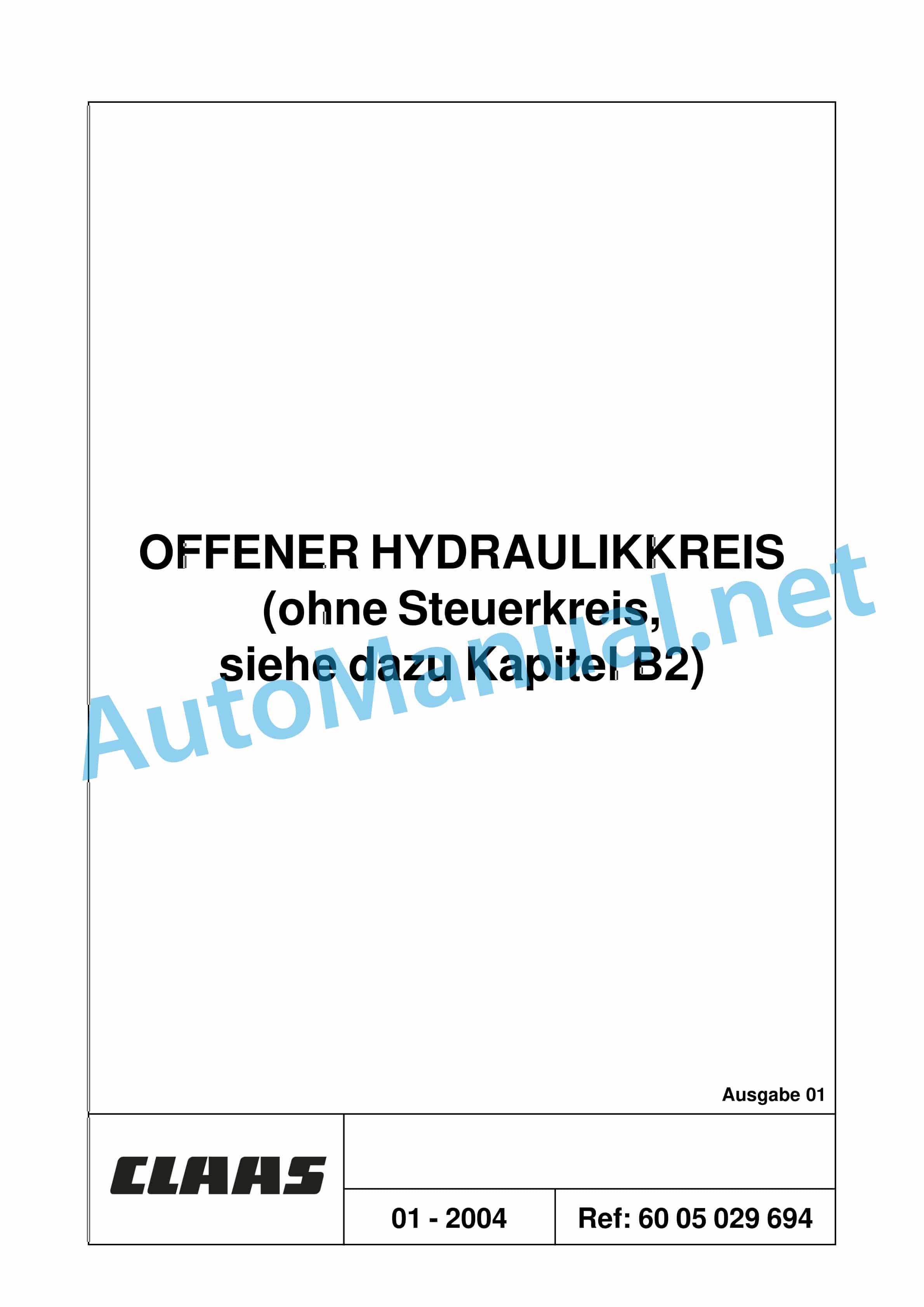Claas ARES 696-616 RZ, RC, RX (A04) Tractor Repair Manual DE 21 Claas ARES 696-616 RZ, RC, RX (A04) Tractor Repair Manual DE - Image 21