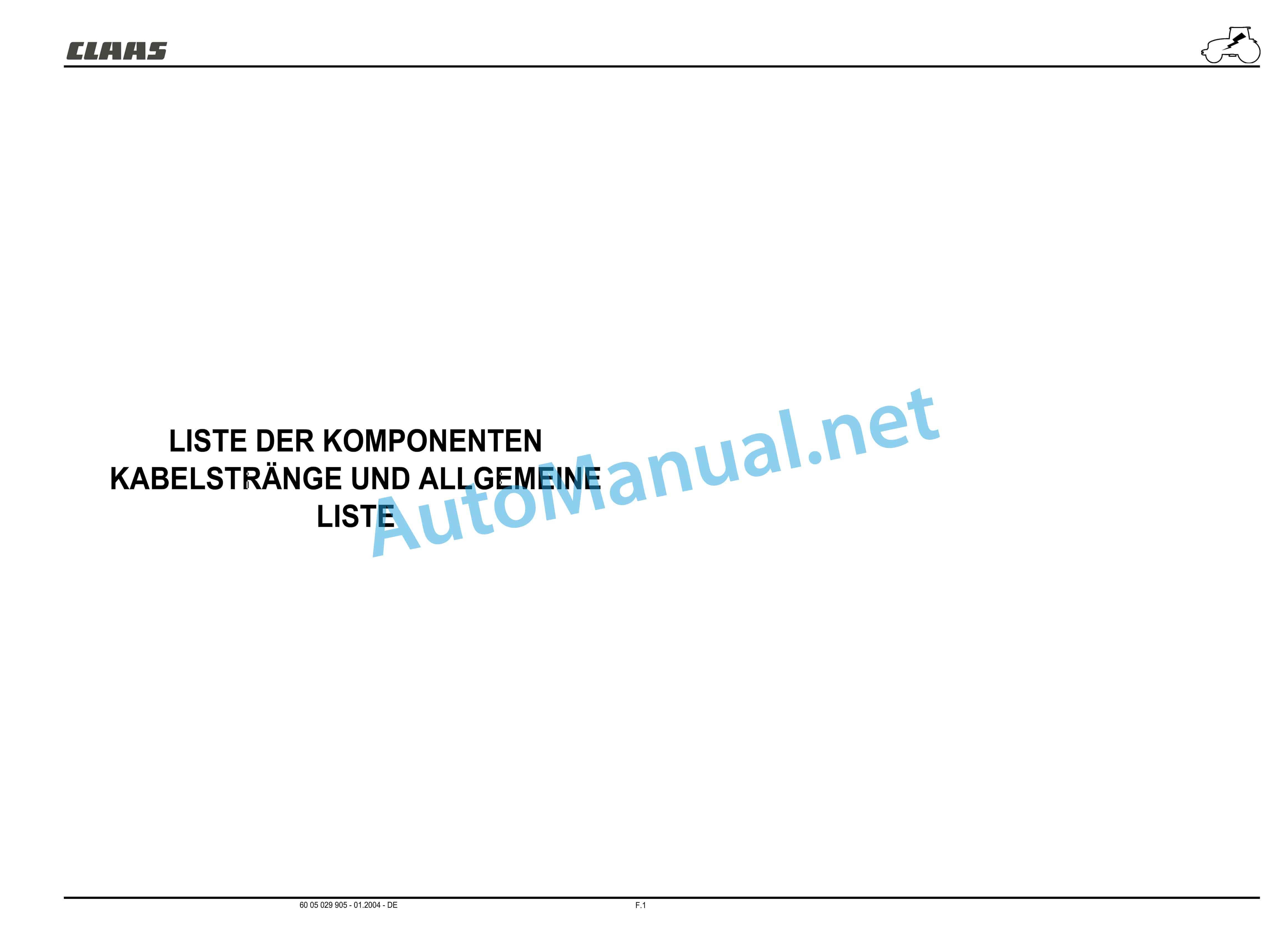 Claas ARES 696-616 RZ, RC, RX (A04) Tractor Repair Manual DE 24 Claas ARES 696-616 RZ, RC, RX (A04) Tractor Repair Manual DE - Image 24