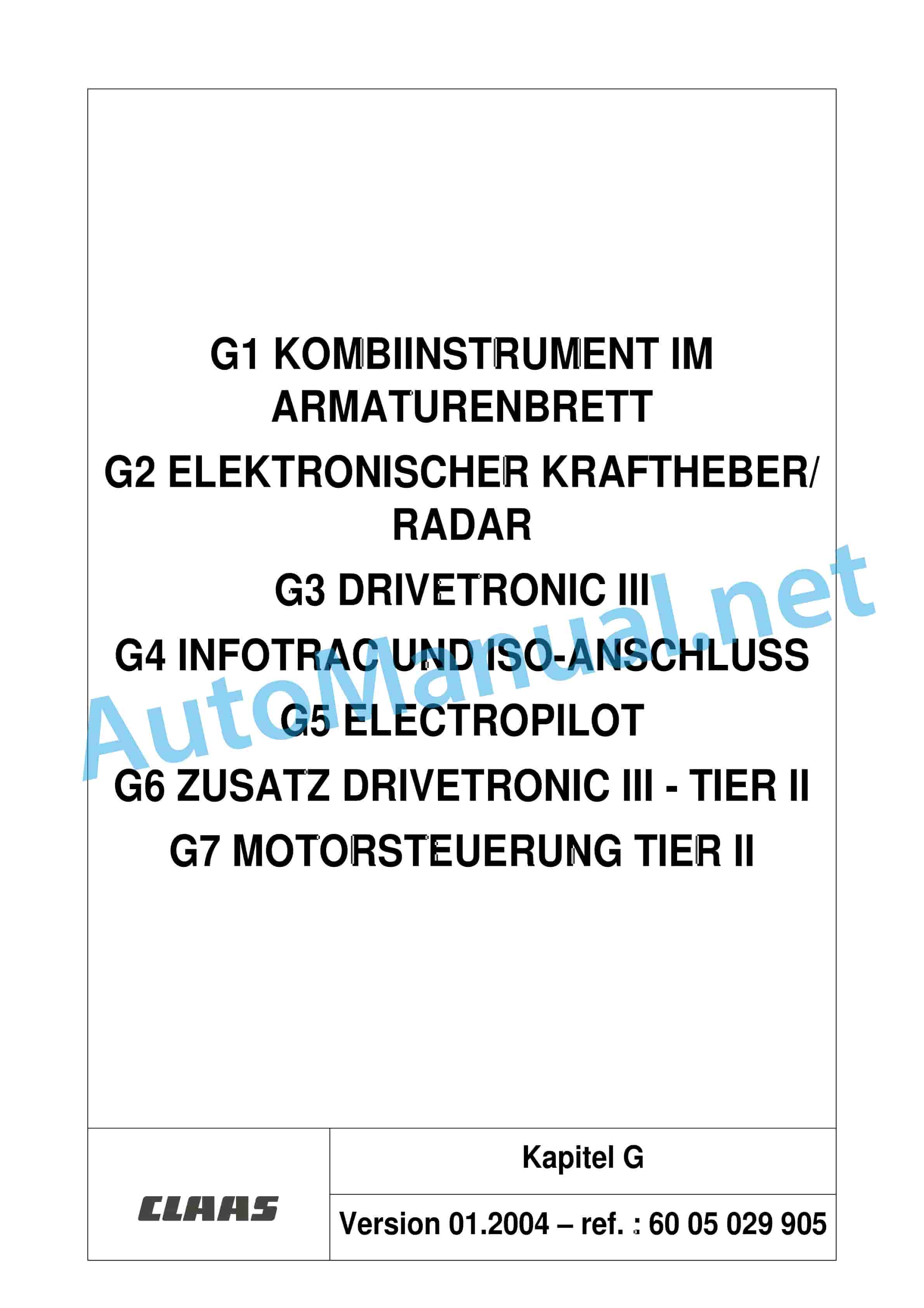 Claas ARES 696-616 RZ, RC, RX (A04) Tractor Repair Manual DE 26 Claas ARES 696-616 RZ, RC, RX (A04) Tractor Repair Manual DE - Image 26