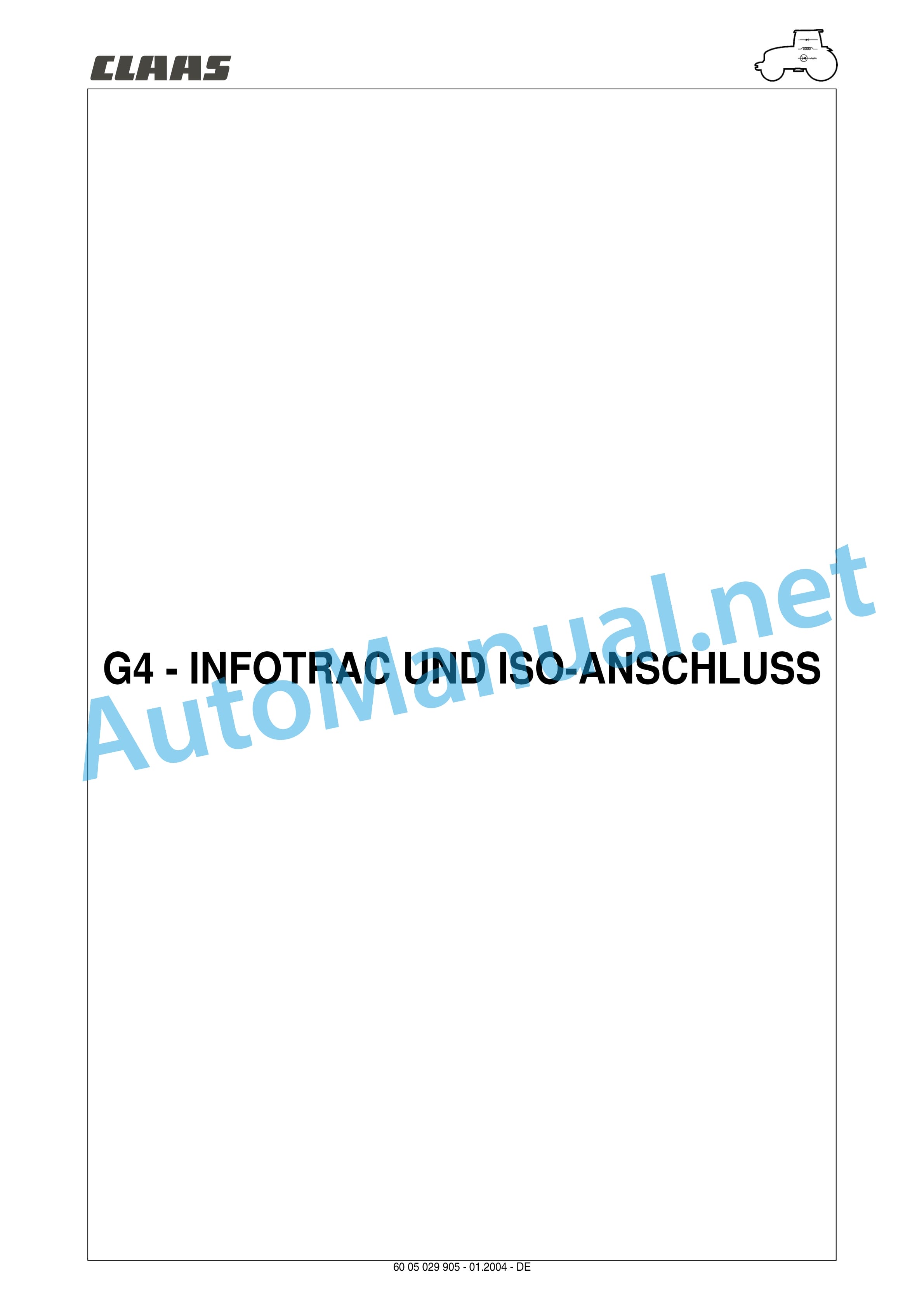 Claas ARES 696-616 RZ, RC, RX (A04) Tractor Repair Manual DE 30 Claas ARES 696-616 RZ, RC, RX (A04) Tractor Repair Manual DE - Image 30