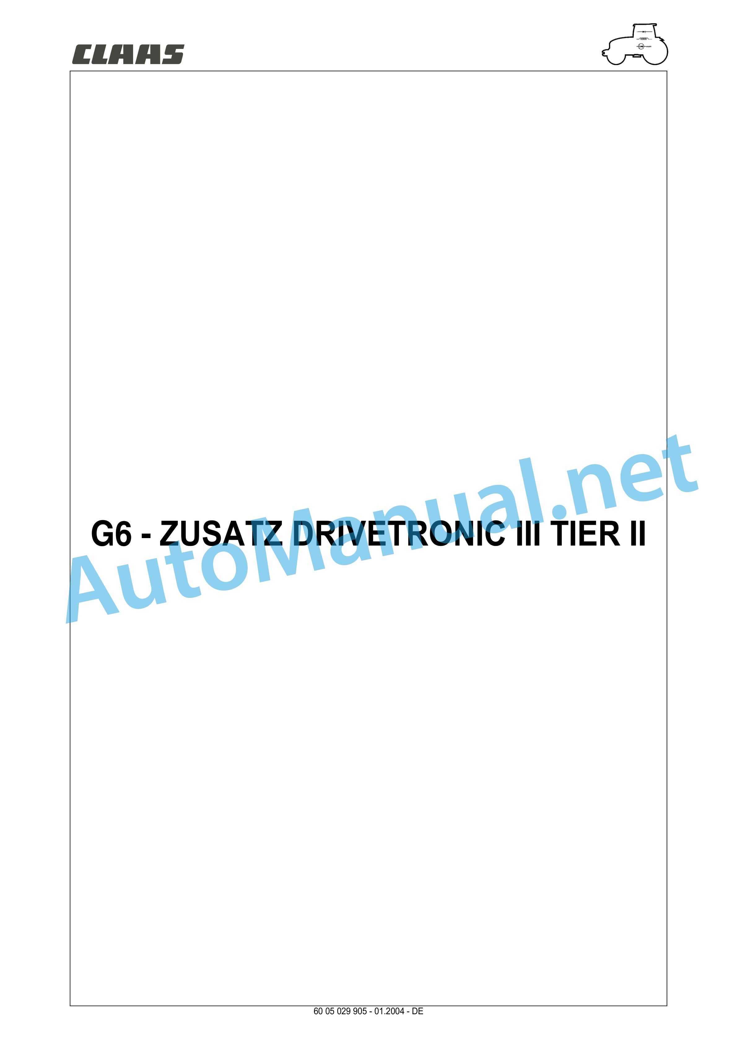 Claas ARES 696-616 RZ, RC, RX (A04) Tractor Repair Manual DE 32 Claas ARES 696-616 RZ, RC, RX (A04) Tractor Repair Manual DE - Image 32