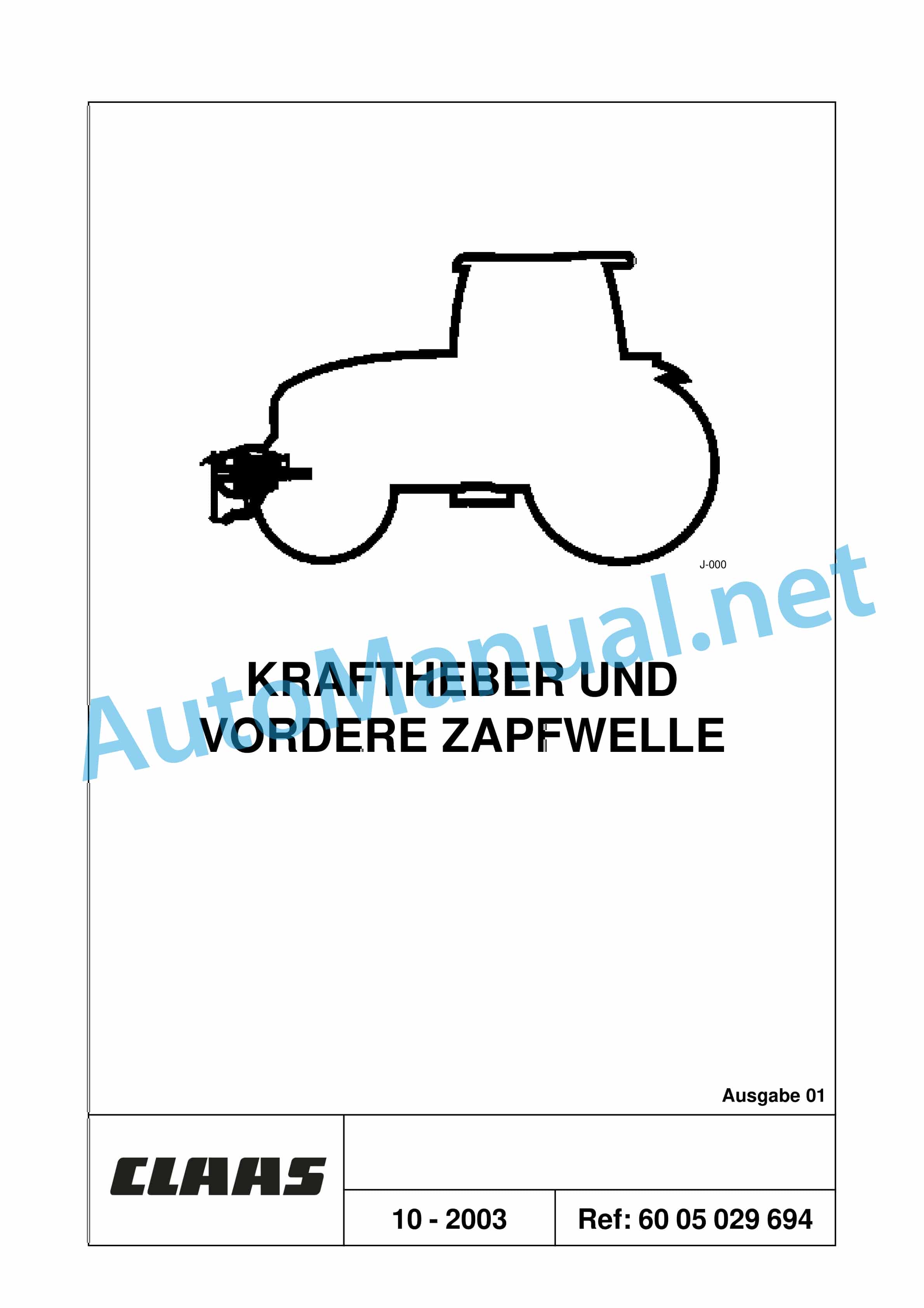 Claas ARES 696-616 RZ, RC, RX (A04) Tractor Repair Manual DE 38 Claas ARES 696-616 RZ, RC, RX (A04) Tractor Repair Manual DE - Image 38