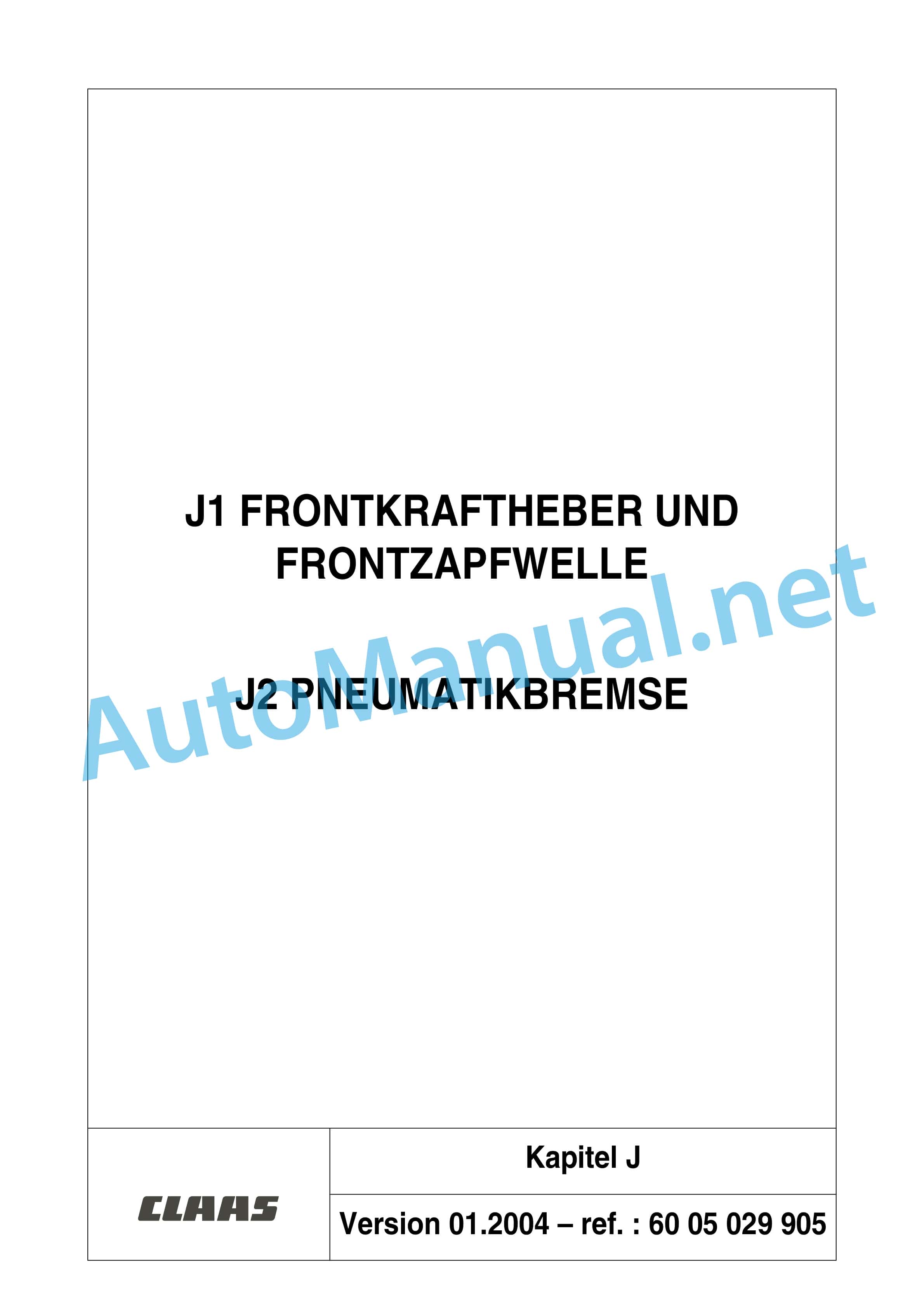 Claas ARES 696-616 RZ, RC, RX (A04) Tractor Repair Manual DE 39 Claas ARES 696-616 RZ, RC, RX (A04) Tractor Repair Manual DE - Image 39