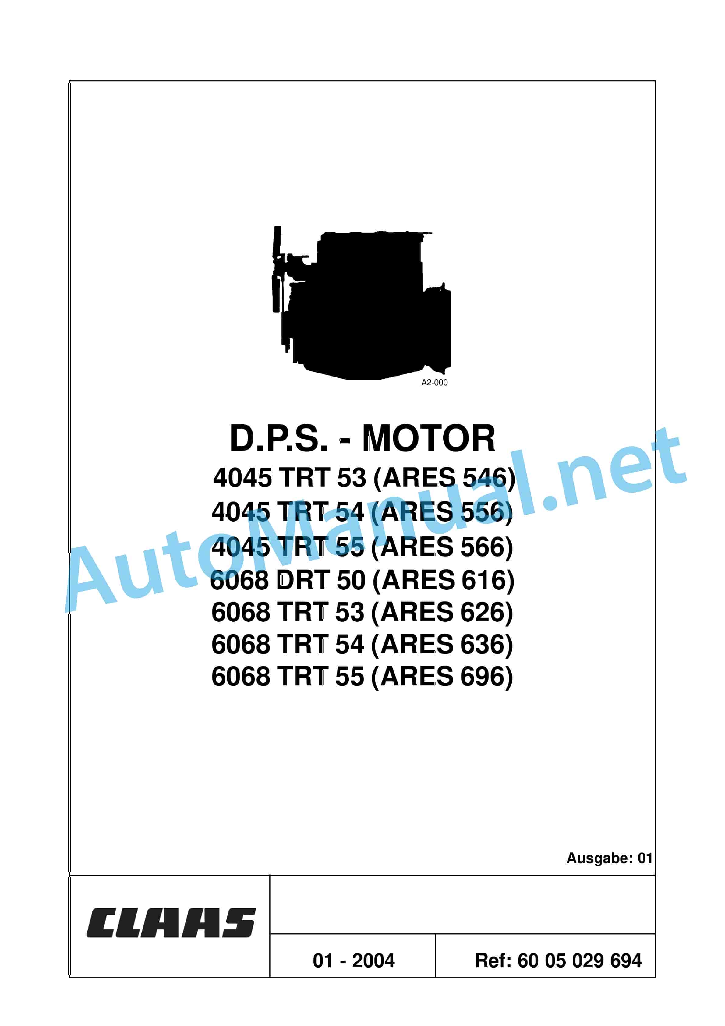 Claas ARES 696-616 RZ, RC, RX (A04) Tractor Repair Manual DE 4 Claas ARES 696-616 RZ, RC, RX (A04) Tractor Repair Manual DE - Image 4