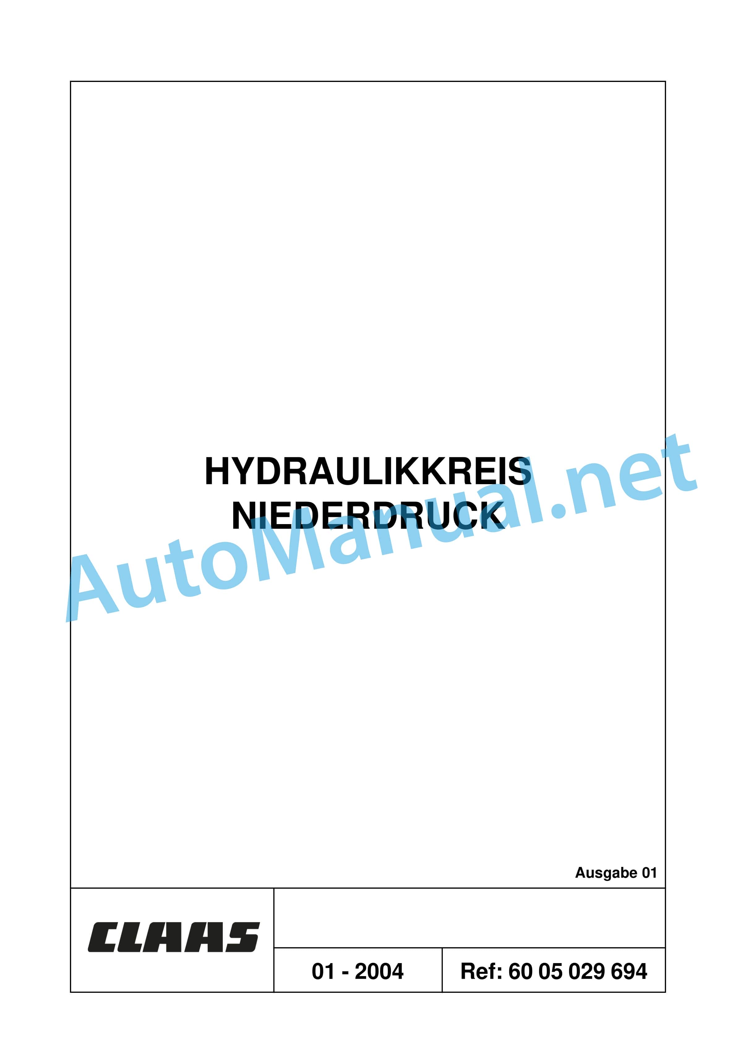Claas ARES 696-616 RZ, RC, RX (A04) Tractor Repair Manual DE 9 Claas ARES 696-616 RZ, RC, RX (A04) Tractor Repair Manual DE - Image 9