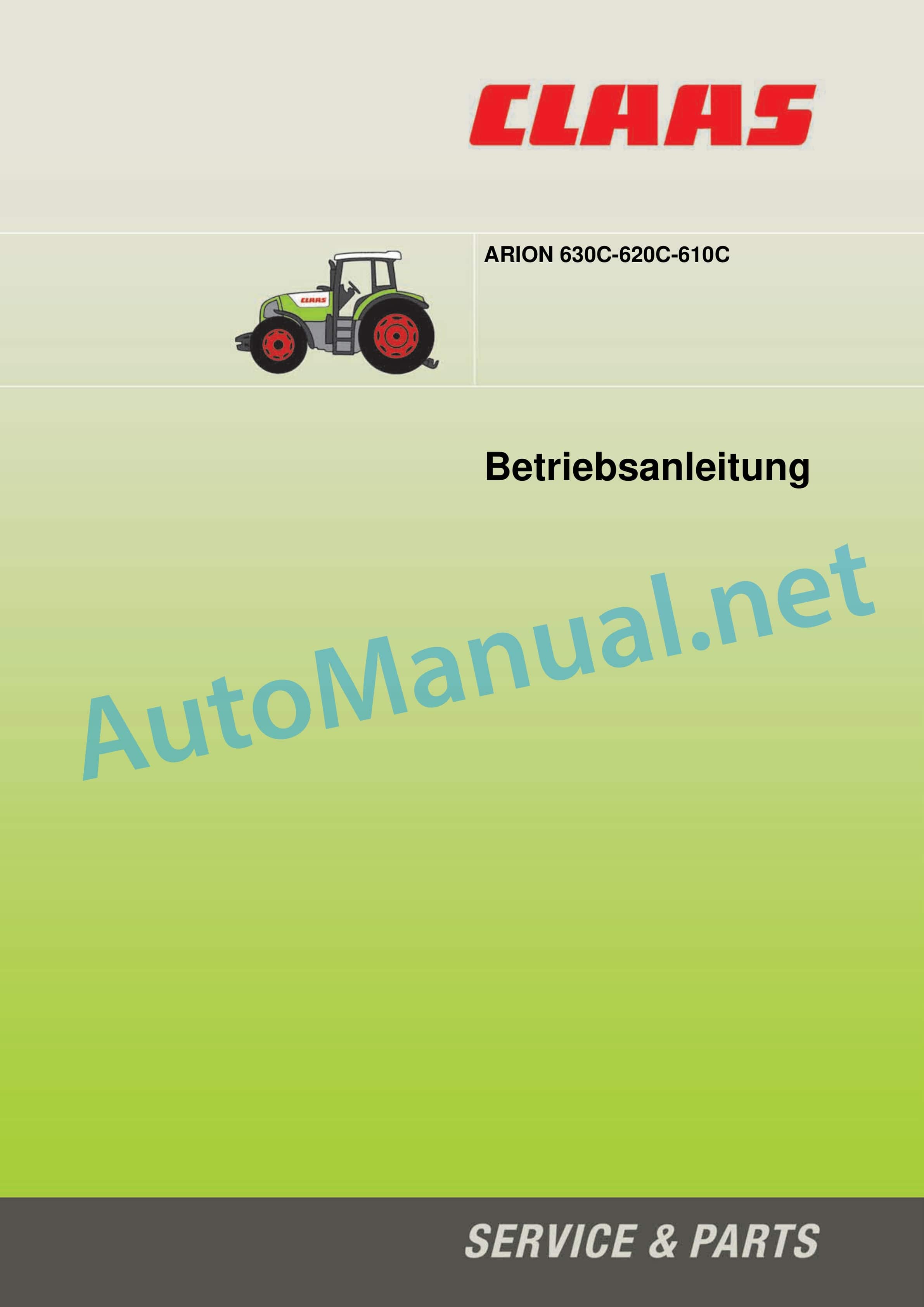Claas ARION 640 630 620 610 600 C (A20) Tractor Operator Manual DE 1 Claas ARION 640 630 620 610 600 C (A20) Tractor Operator Manual DE