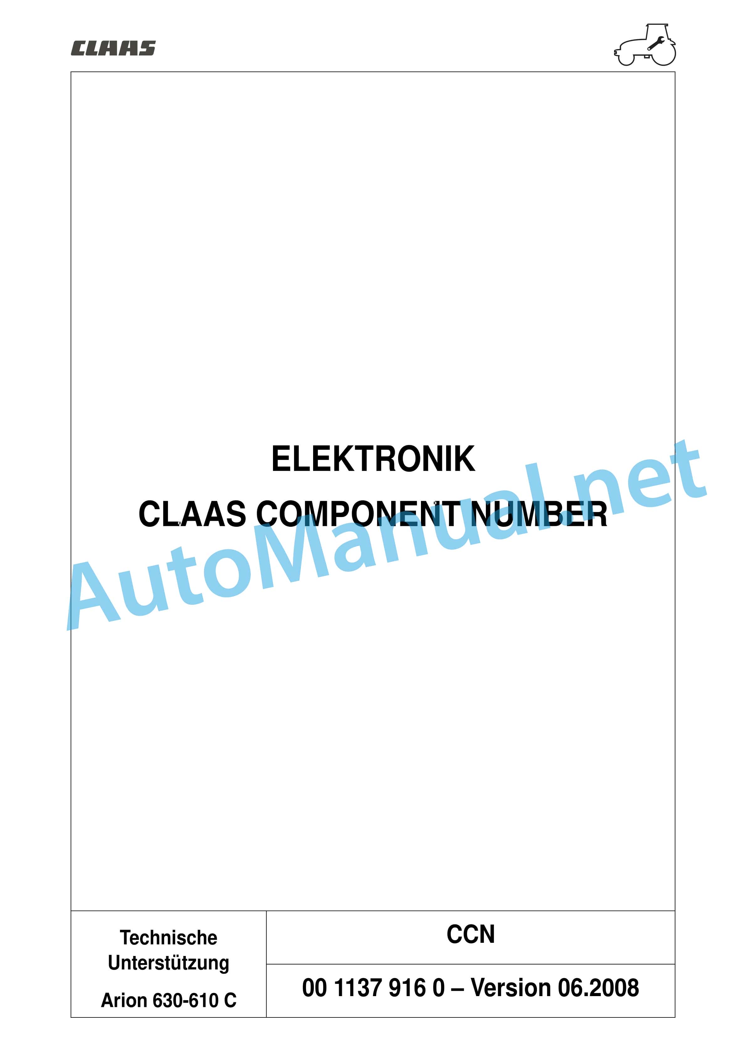 Claas ARION 640 630 620 610 600 C (A20) Tractors Repair Manual DE 10 Claas ARION 640 630 620 610 600 C (A20) Tractors Repair Manual DE - Image 10