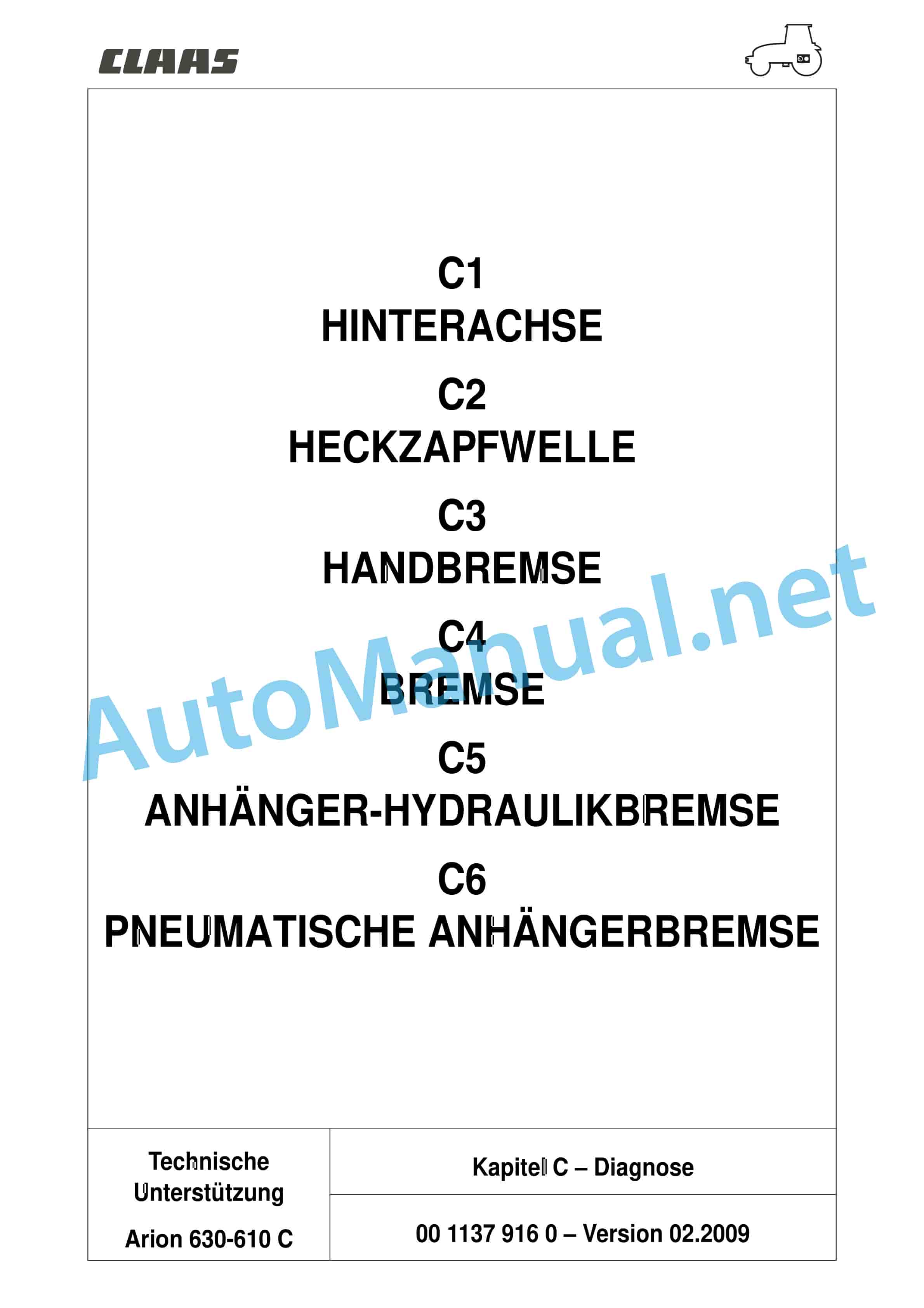Claas ARION 640 630 620 610 600 C (A20) Tractors Repair Manual DE 16 Claas ARION 640 630 620 610 600 C (A20) Tractors Repair Manual DE - Image 16