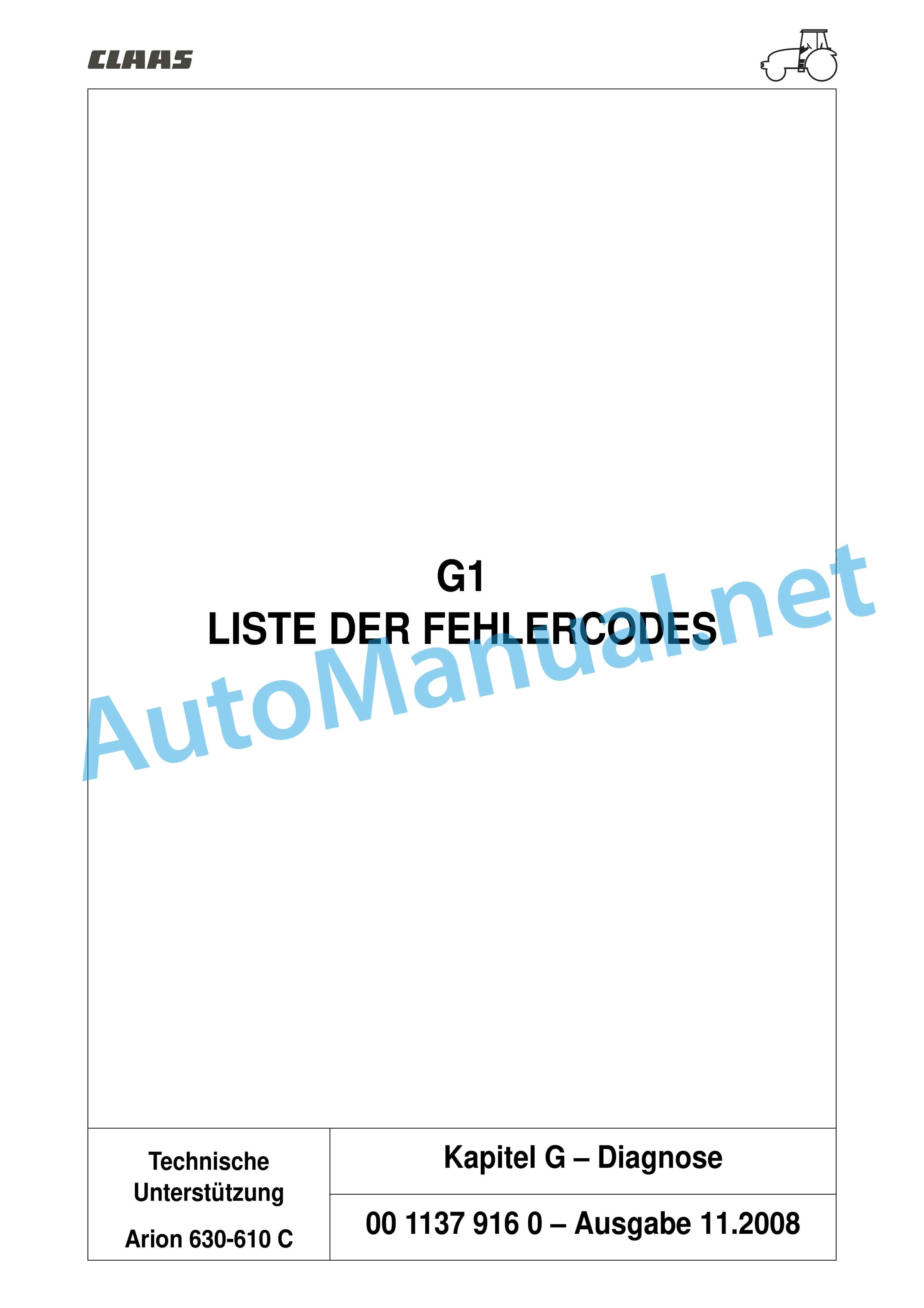 Claas ARION 640 630 620 610 600 C (A20) Tractors Repair Manual DE 2 Claas ARION 640 630 620 610 600 C (A20) Tractors Repair Manual DE - Image 2
