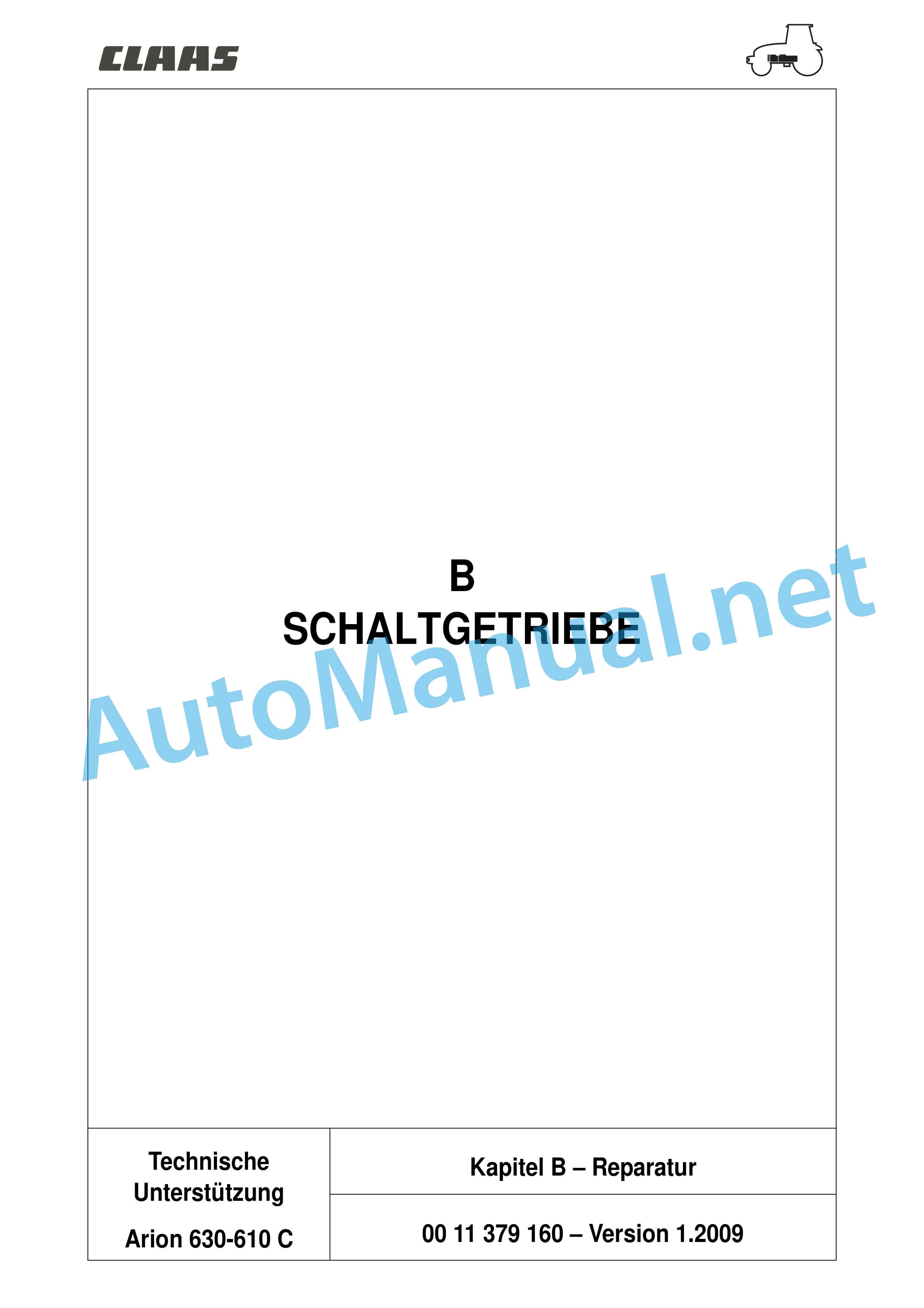Claas ARION 640 630 620 610 600 C (A20) Tractors Repair Manual DE 7 Claas ARION 640 630 620 610 600 C (A20) Tractors Repair Manual DE - Image 7