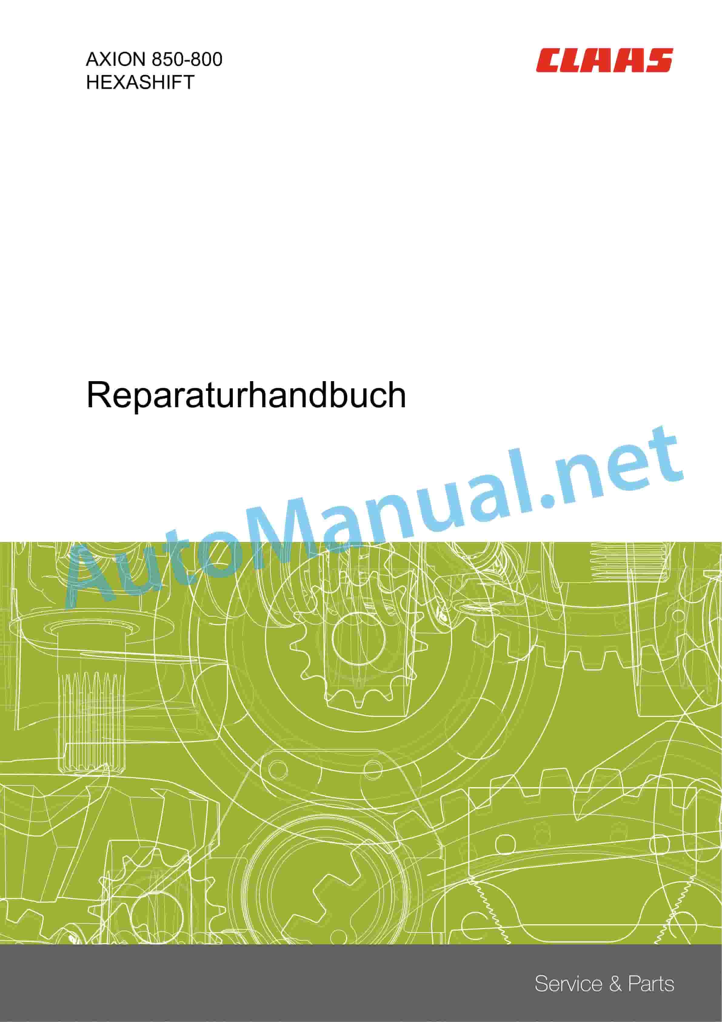 Claas AXION 850-810 (A40) Tractor Repair Manual DE 1 Claas AXION 850-810 (A40) Tractor Repair Manual DE