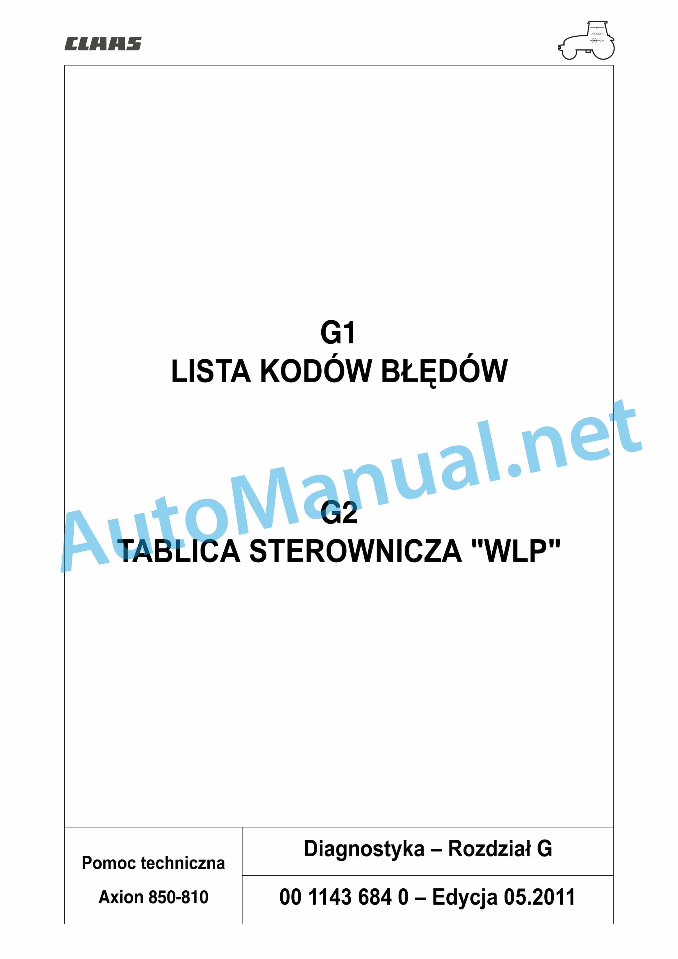 Claas AXION 850-810 HEXASHIFT (A30) Tractors Repair Manual PL 13 Claas AXION 850-810 HEXASHIFT (A30) Tractors Repair Manual PL - Image 13
