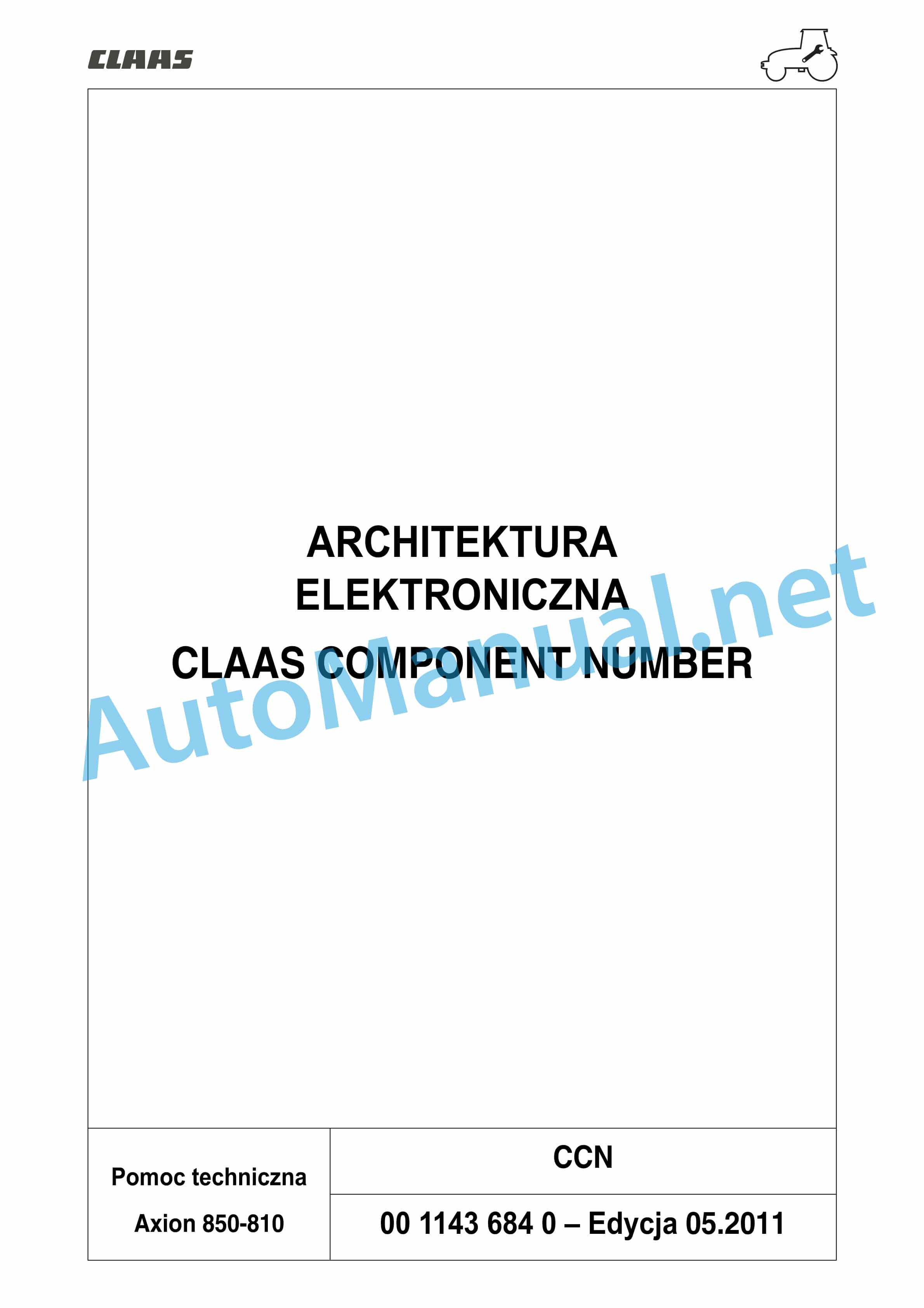 Claas AXION 850-810 HEXASHIFT (A30) Tractors Repair Manual PL 14 Claas AXION 850-810 HEXASHIFT (A30) Tractors Repair Manual PL - Image 14