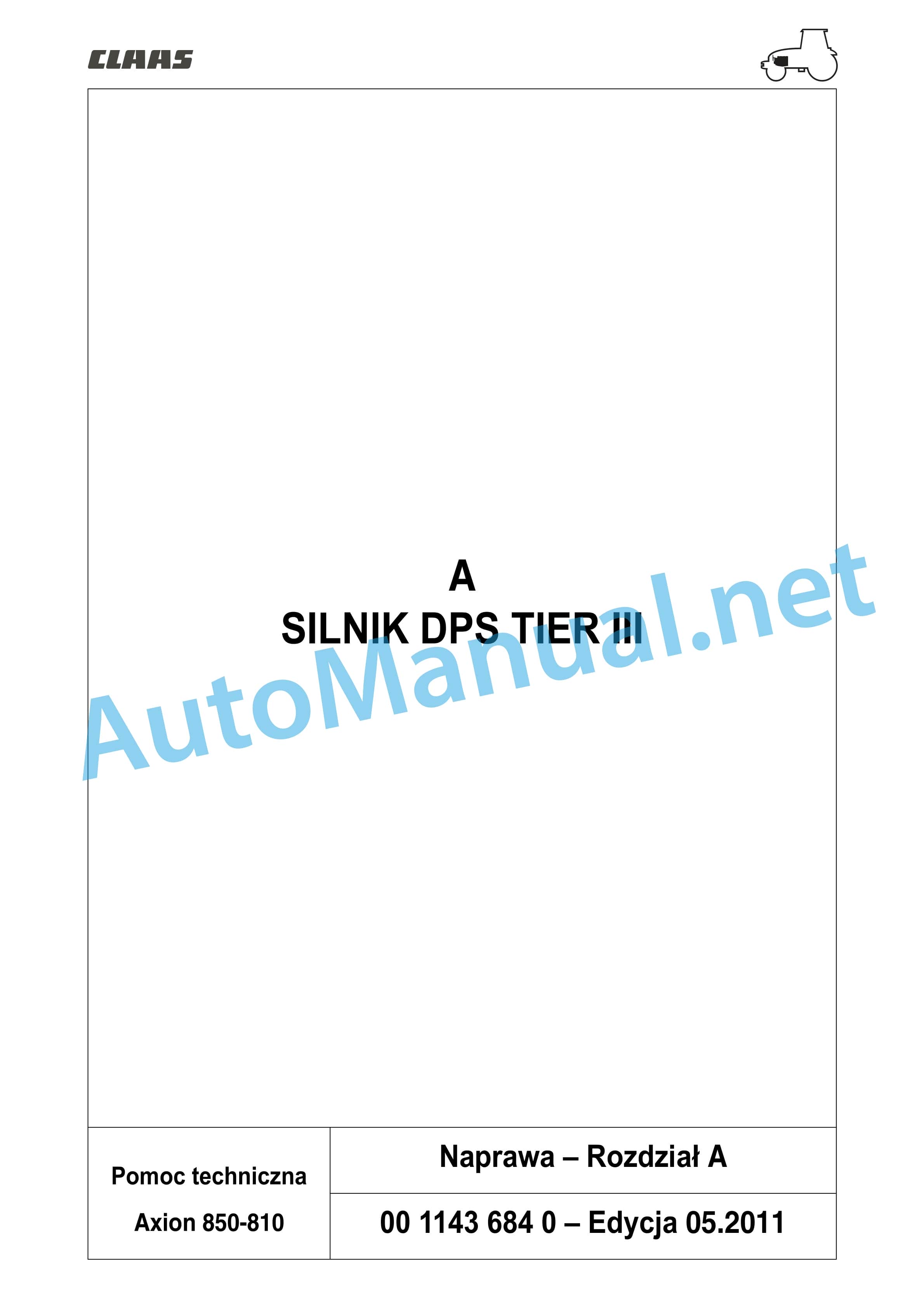 Claas AXION 850-810 HEXASHIFT (A30) Tractors Repair Manual PL 17 Claas AXION 850-810 HEXASHIFT (A30) Tractors Repair Manual PL - Image 17