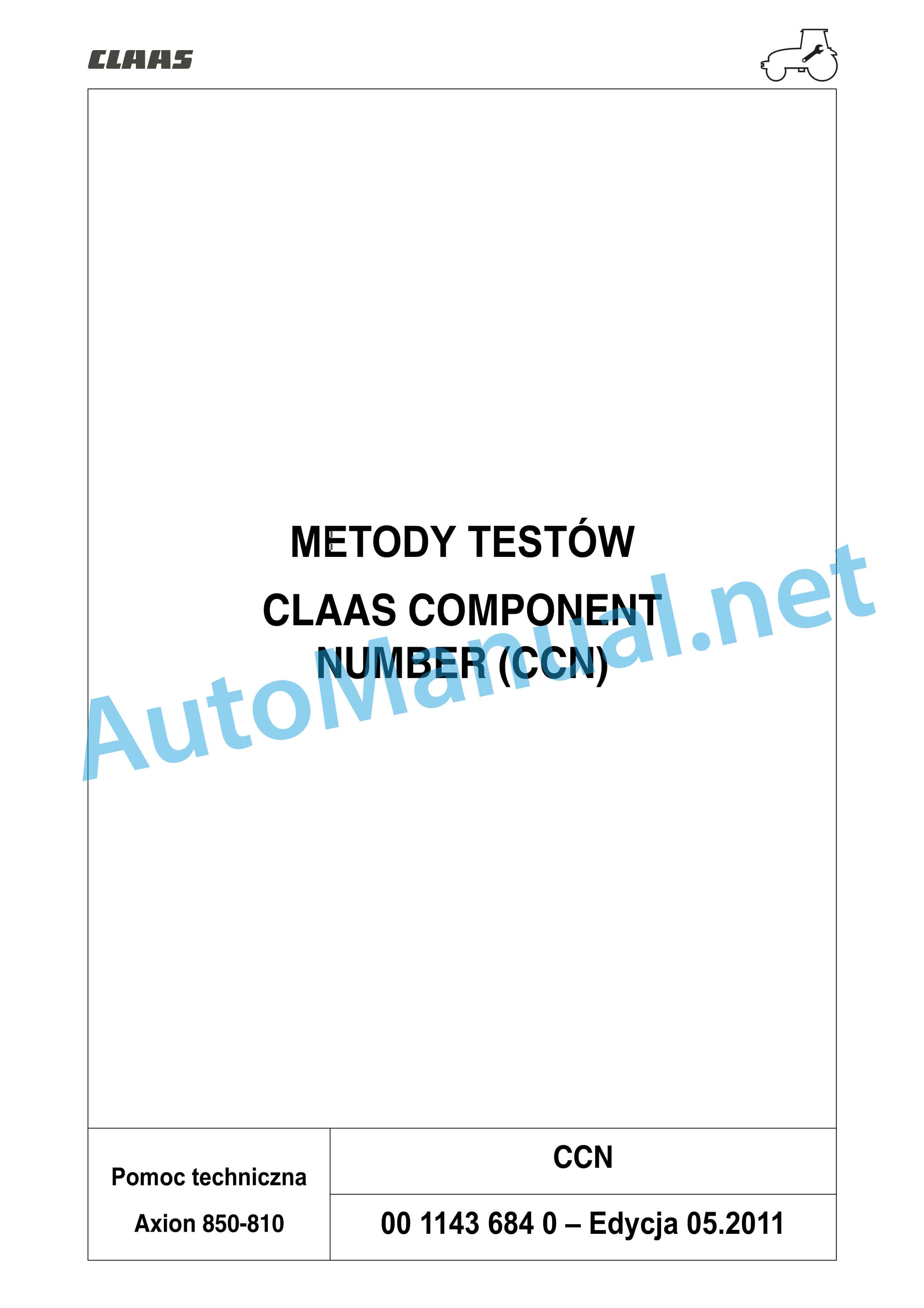 Claas AXION 850-810 HEXASHIFT (A30) Tractors Repair Manual PL 3 Claas AXION 850-810 HEXASHIFT (A30) Tractors Repair Manual PL - Image 3