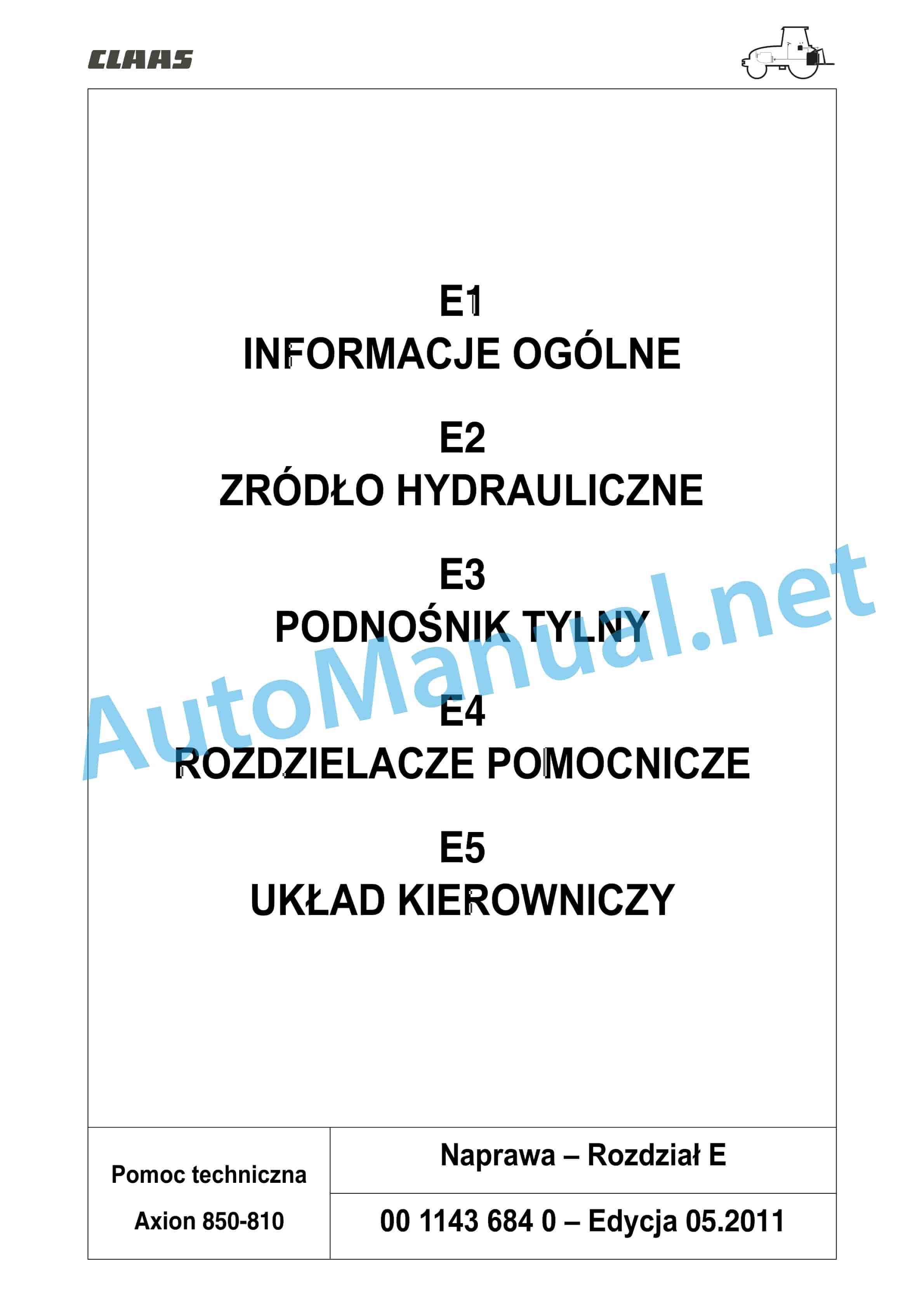 Claas AXION 850-810 HEXASHIFT (A30) Tractors Repair Manual PL 5 Claas AXION 850-810 HEXASHIFT (A30) Tractors Repair Manual PL - Image 5