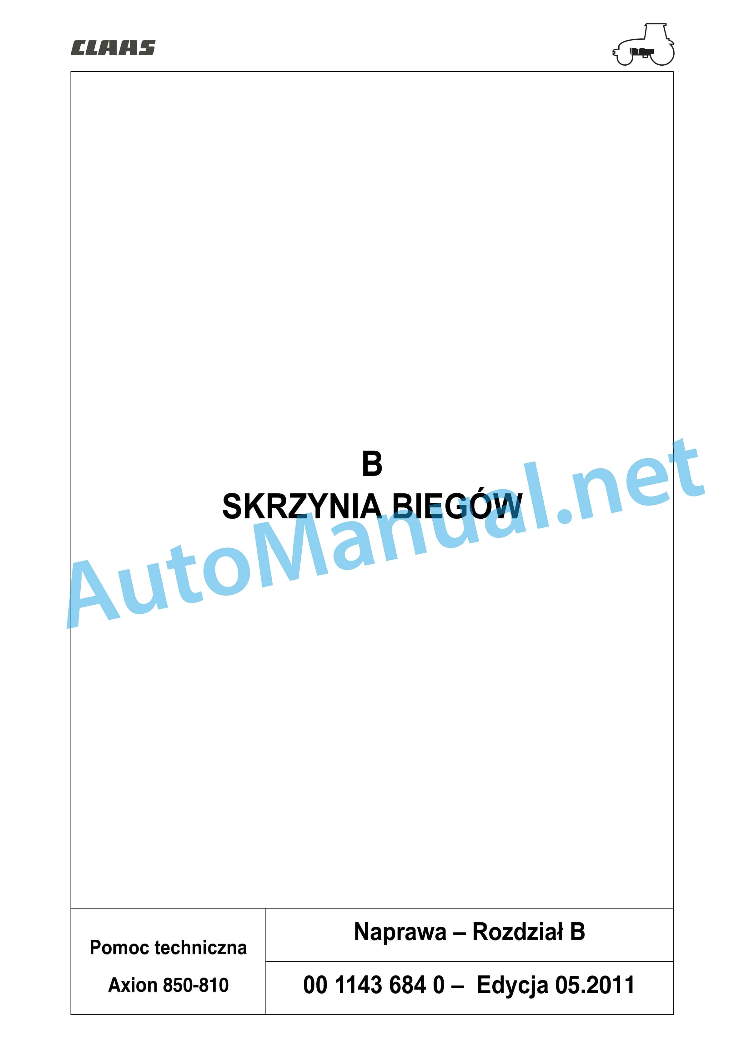 Claas AXION 850-810 HEXASHIFT (A30) Tractors Repair Manual PL 9 Claas AXION 850-810 HEXASHIFT (A30) Tractors Repair Manual PL - Image 9