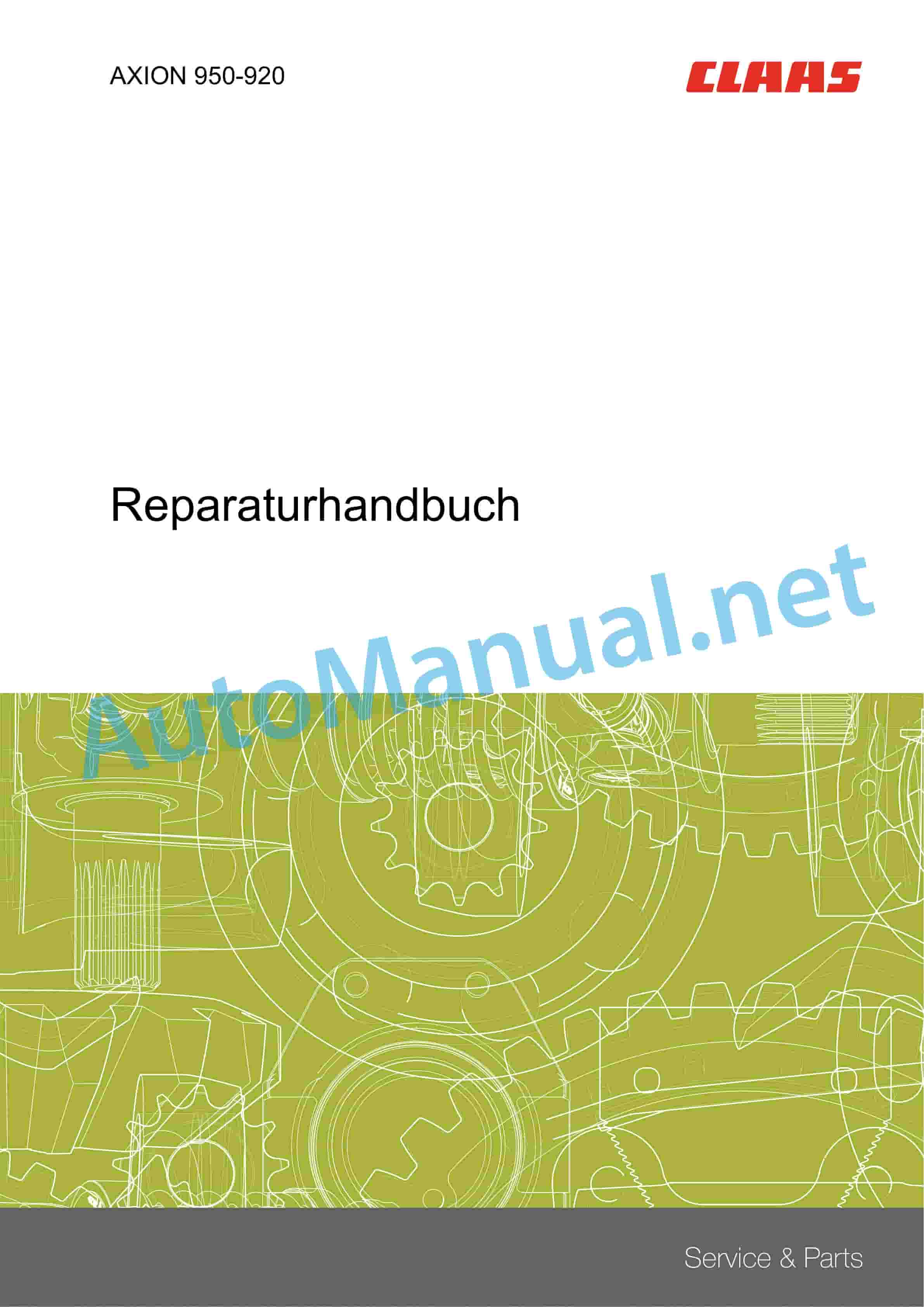 Claas AXION 900 (A23) Tractor Repair Manual DE 1 Claas AXION 900 (A23) Tractor Repair Manual DE